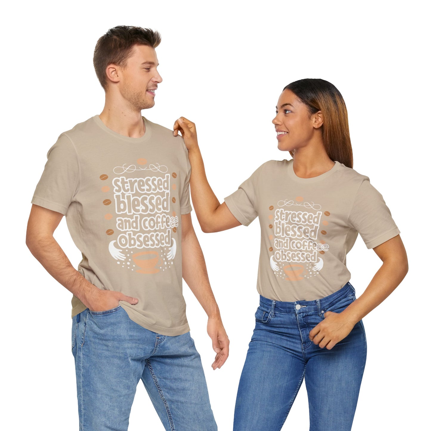 Stressed Blessed And Coffee Obsessed - Coffee Tee