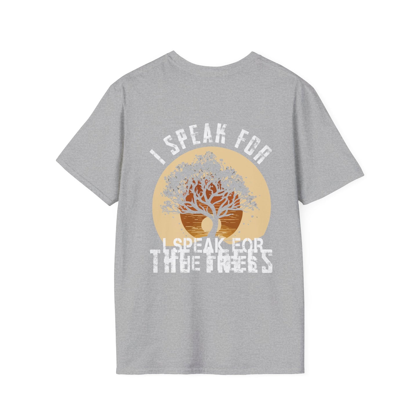 I speak for the trees - Eco T-Shirt