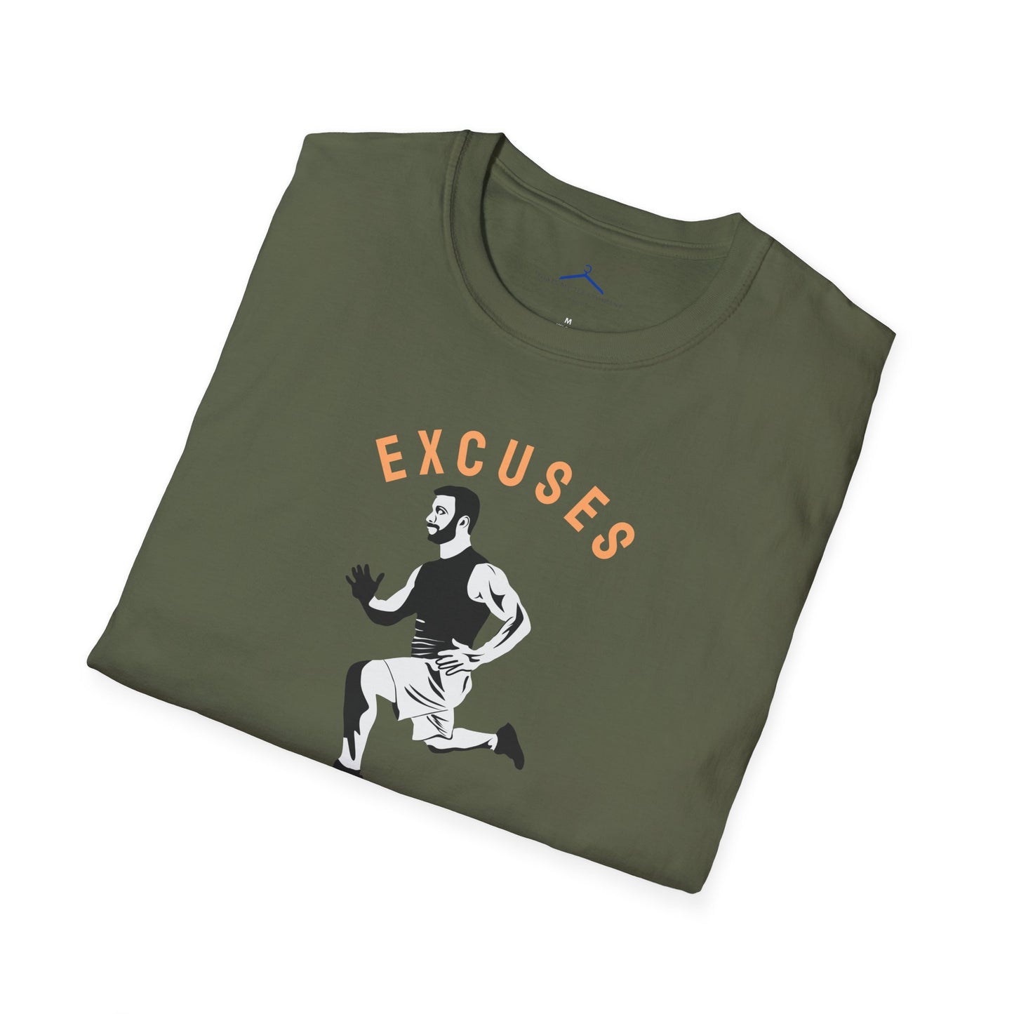 Excuses Don't Burn Calories Fitness T-Shirt