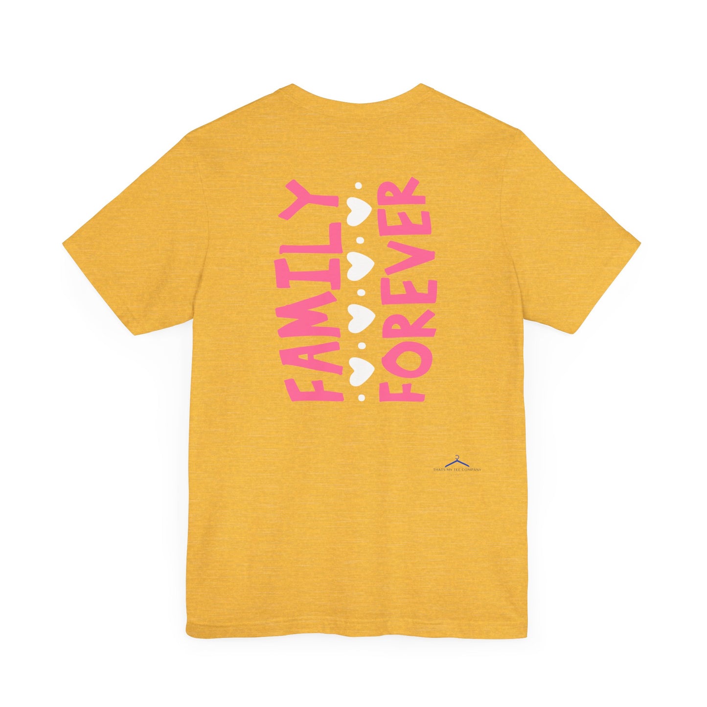 FAMILY FOREVER Family Tee
