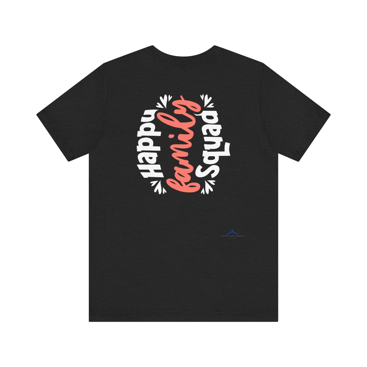 Happy Family Tee