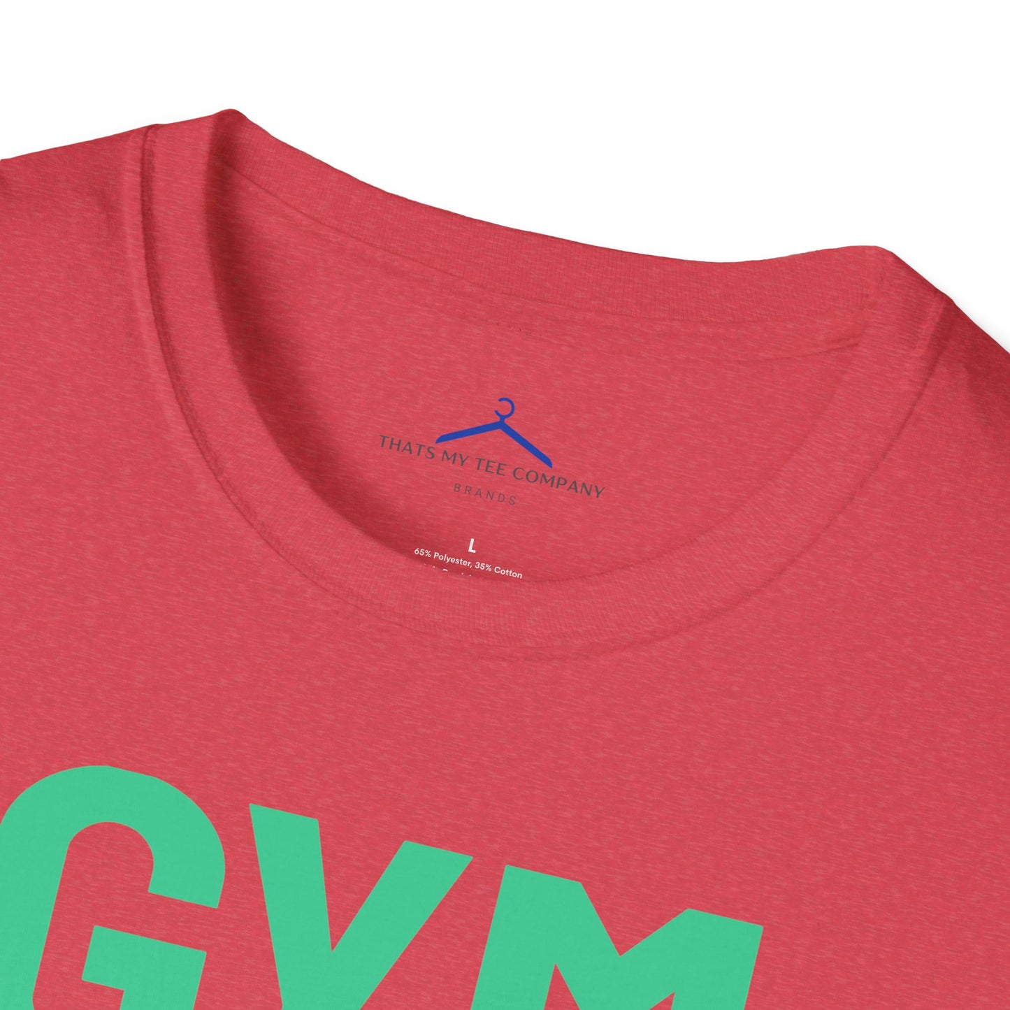 GYM FOR EVERYDAY Fitness T-Shirt