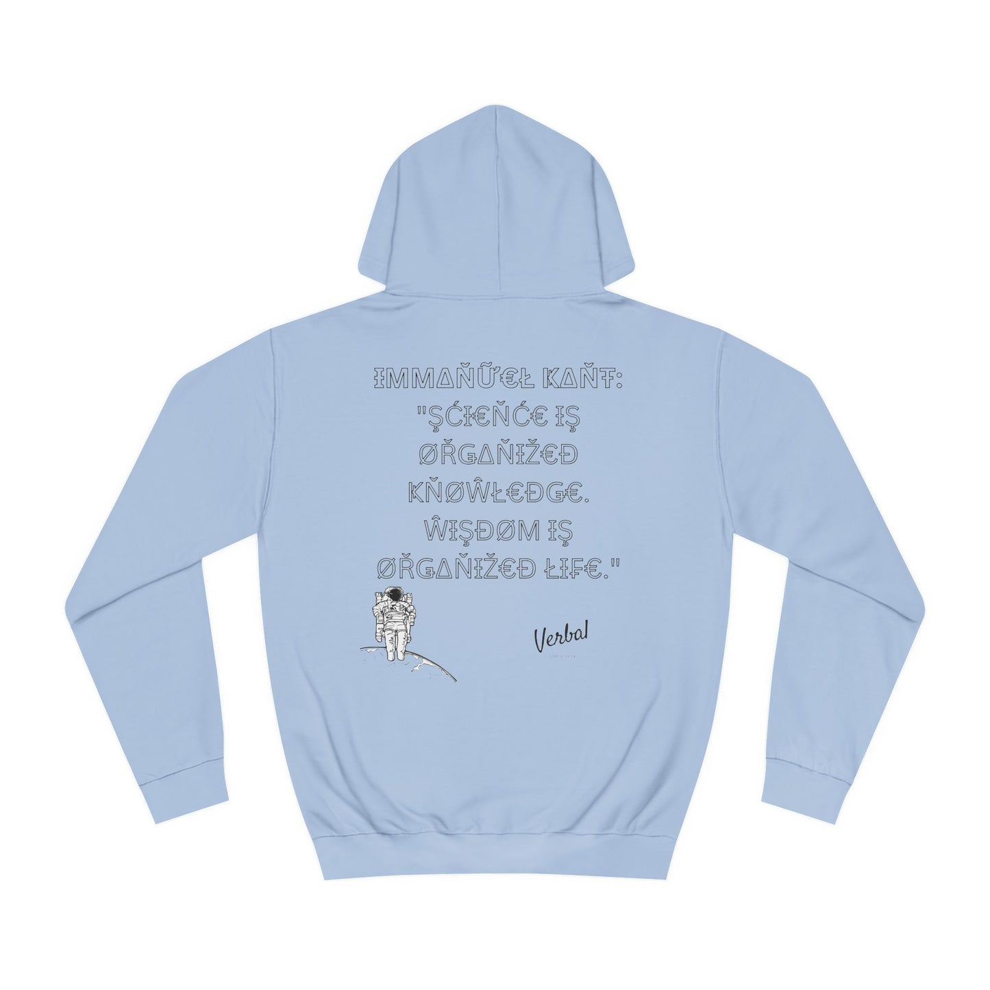 Immanuel Kant Wisdom Quote College Hoodie