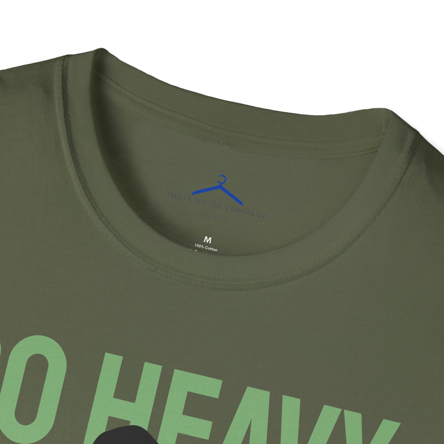 Go Heavy Or Go Home Fitness T-Shirt