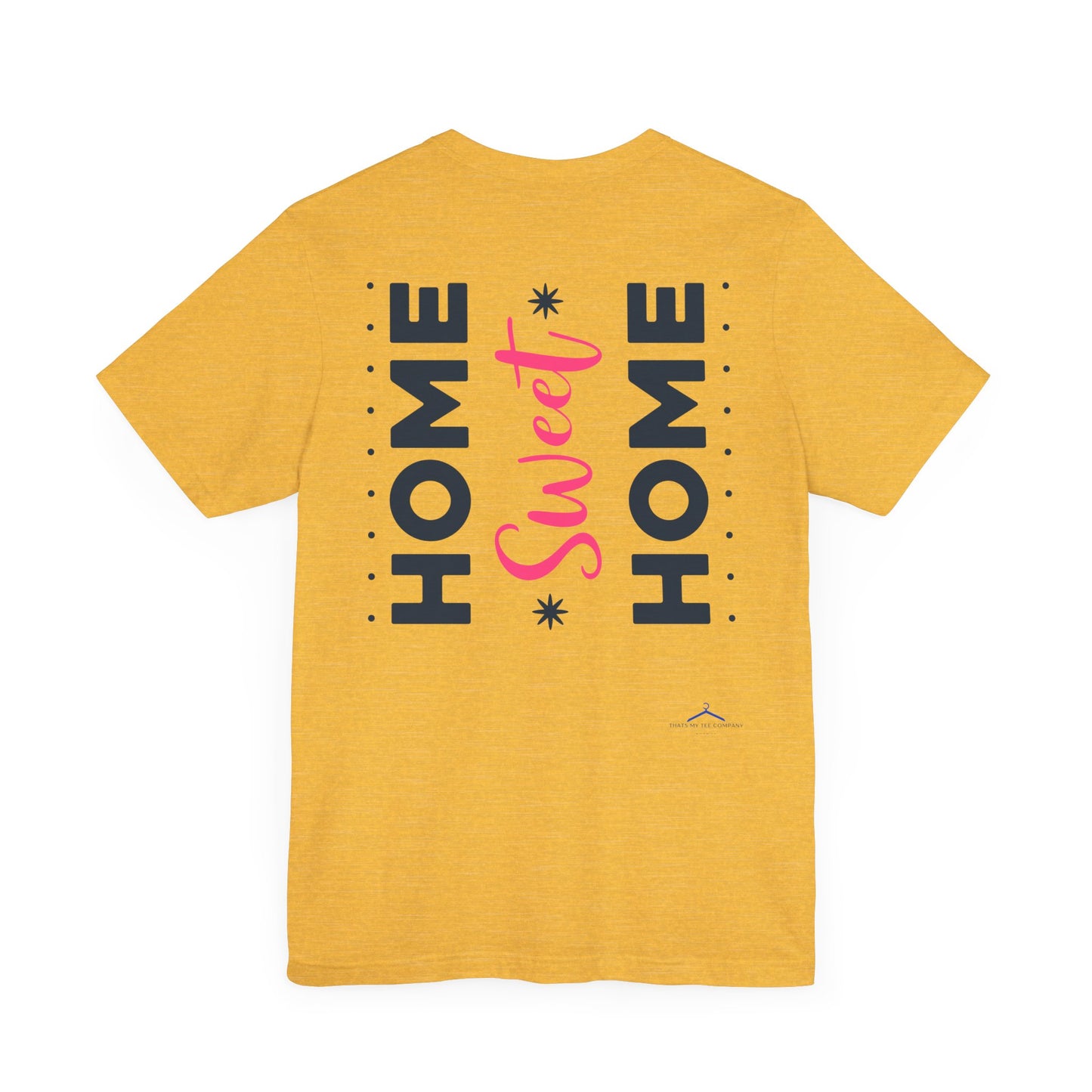 HOME SWEET HOME Family Tee