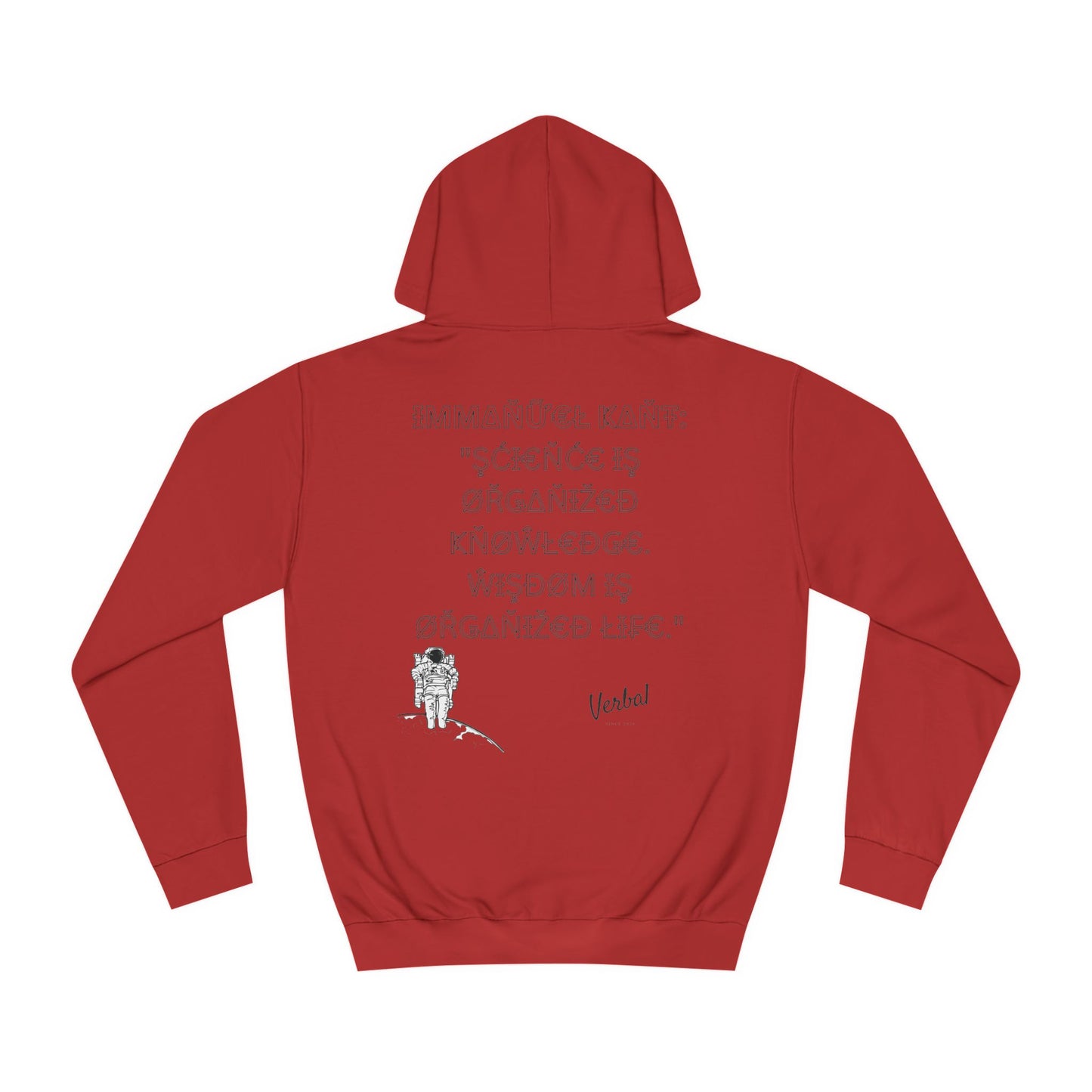 Immanuel Kant Wisdom Quote College Hoodie