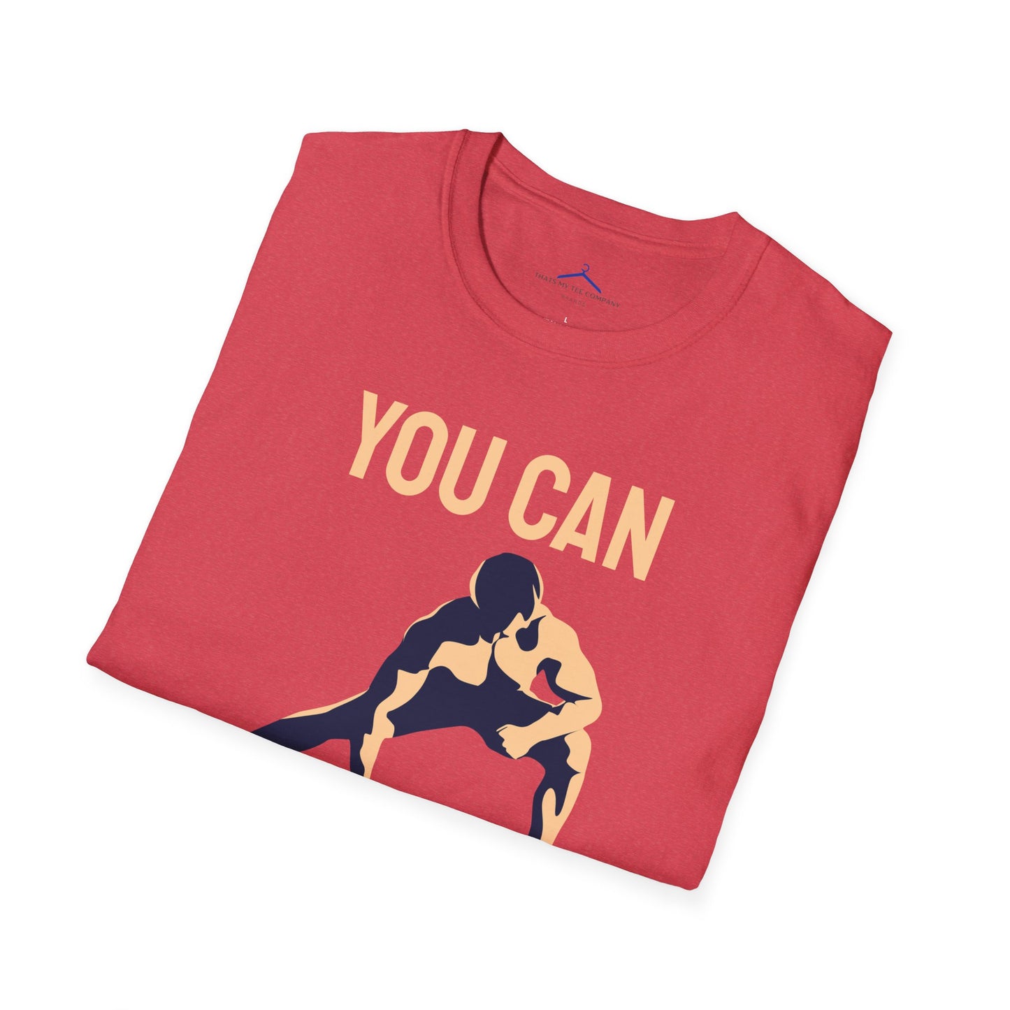 YOU CAN DO IT Fitness T-Shirt