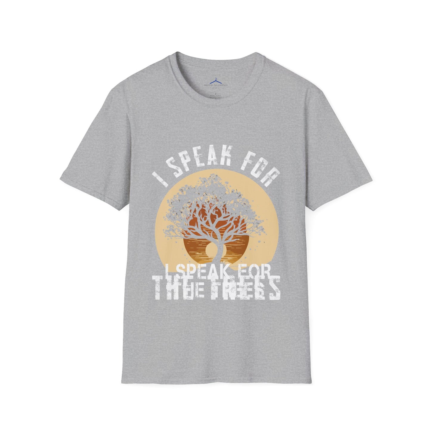 I speak for the trees - Eco T-Shirt