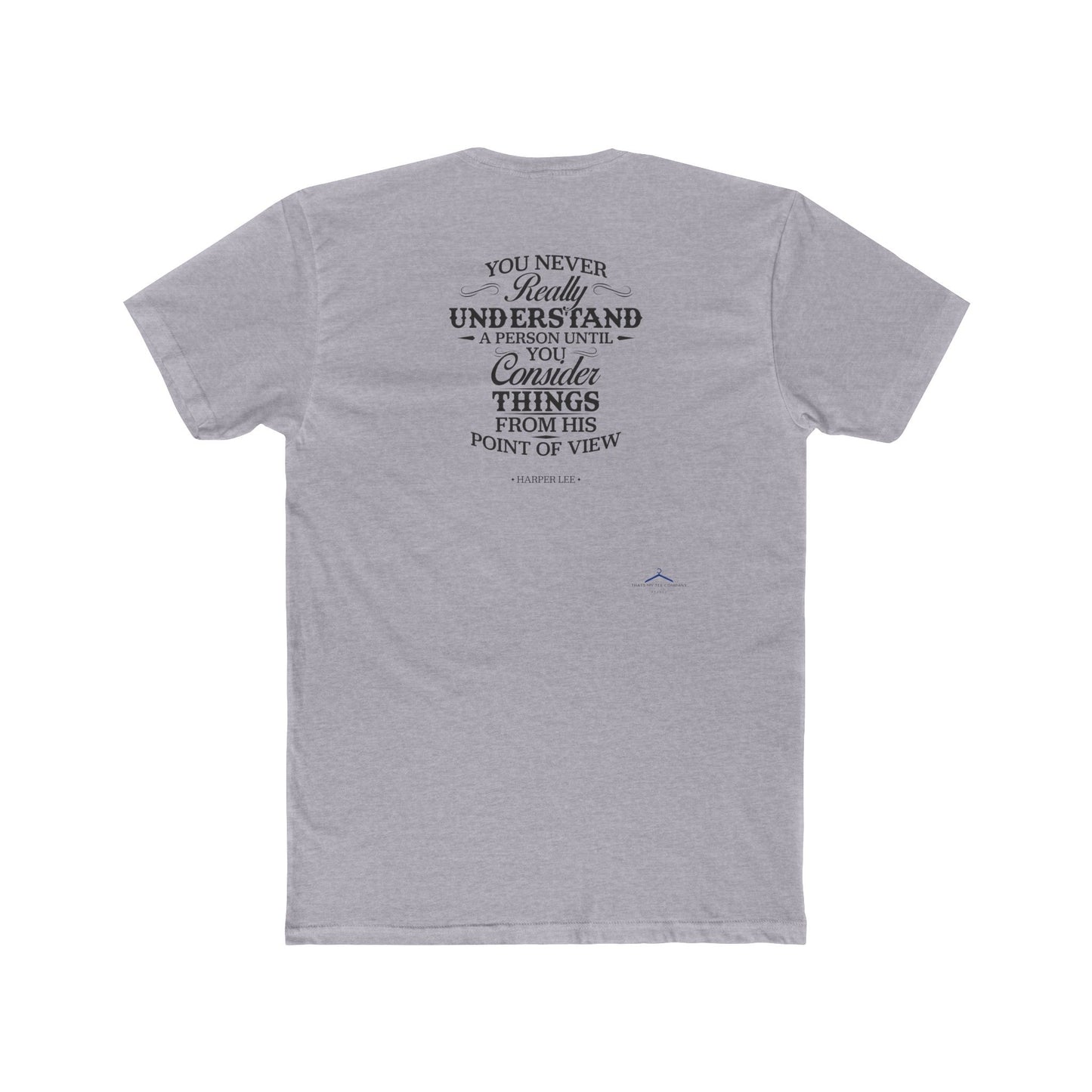 Harper Lee Quoted Word Tee