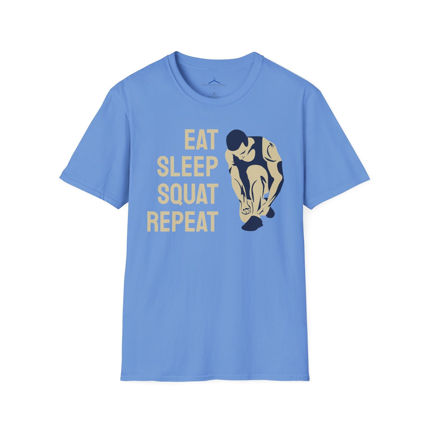 EAT SLEEP SQUAT REPEAT Fitness T-Shirt