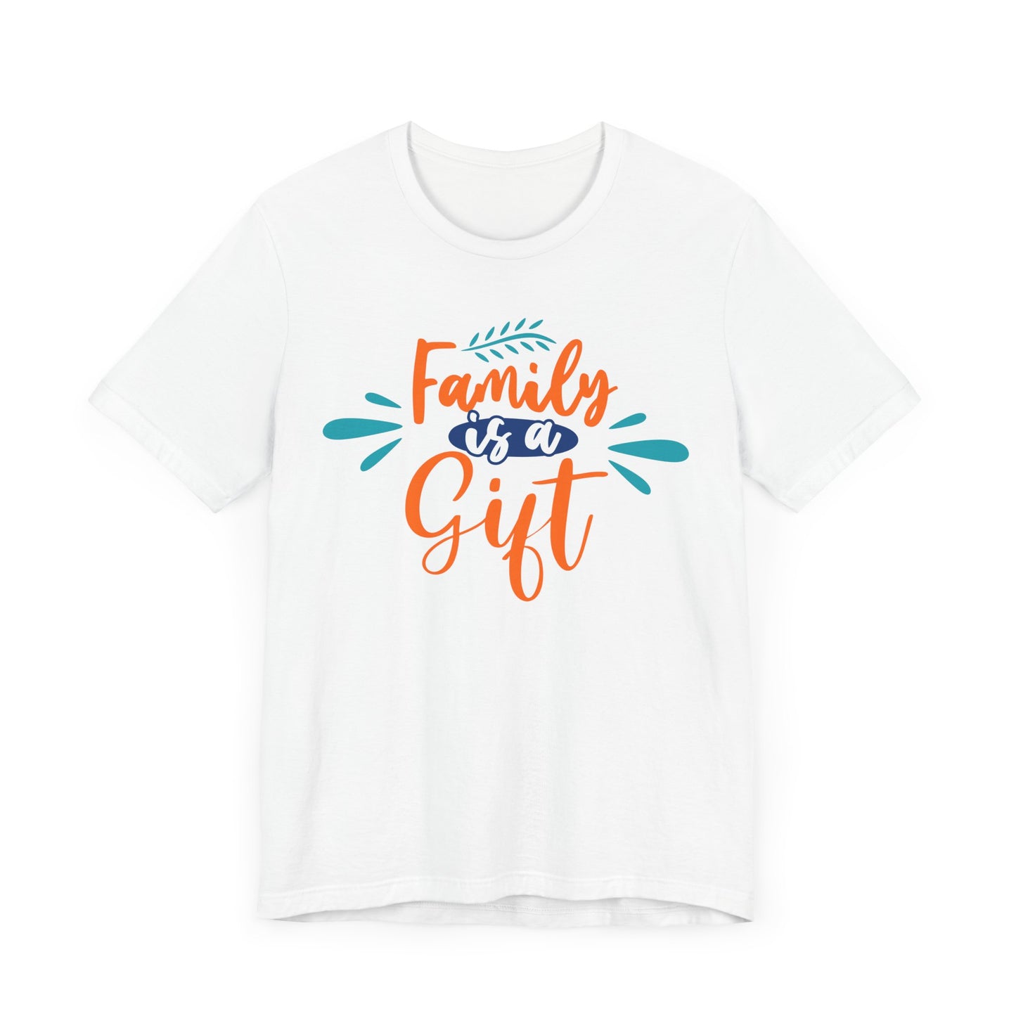 Family Is a Gift Family Tee