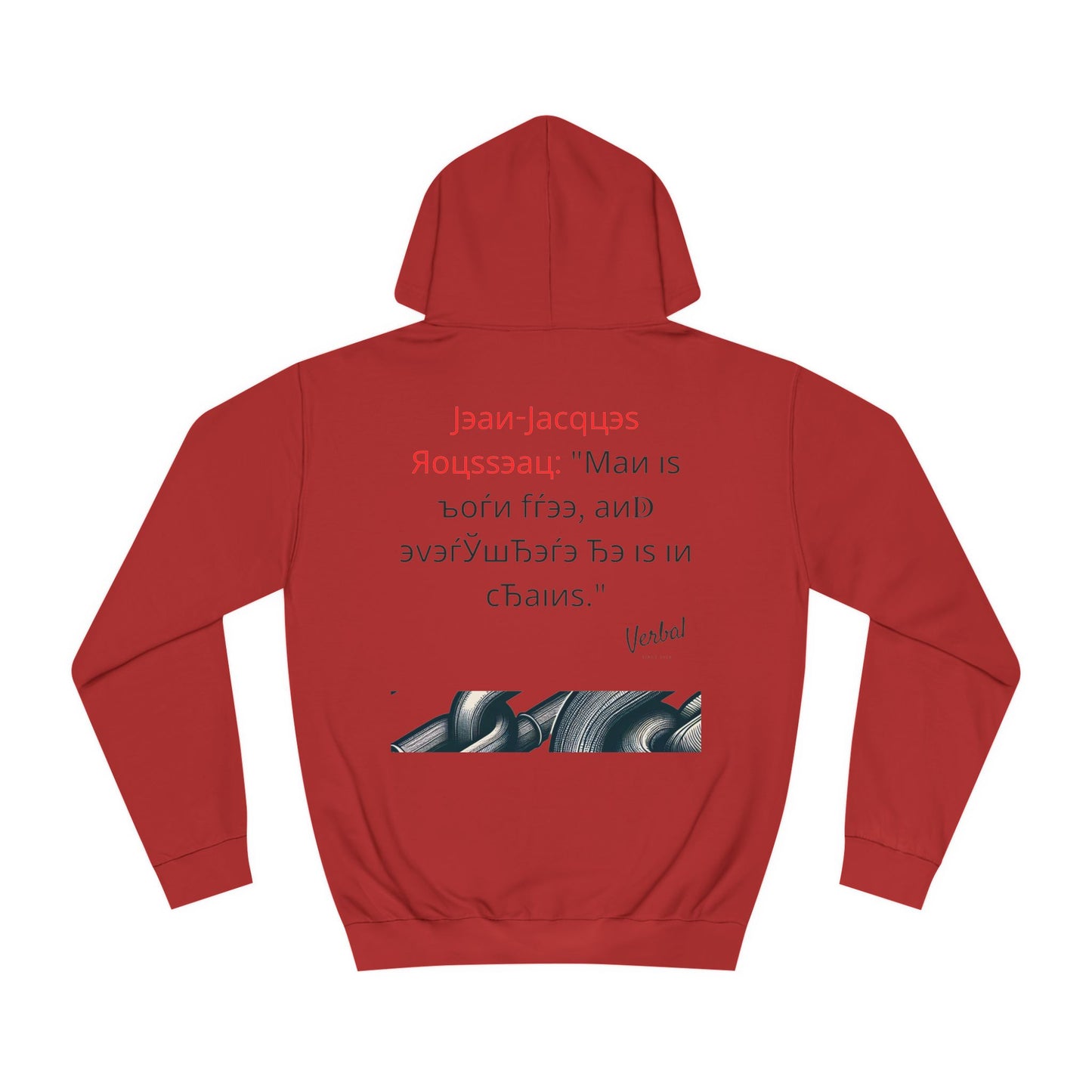 Jean-Jacques Rousseau quote - College Hoodie