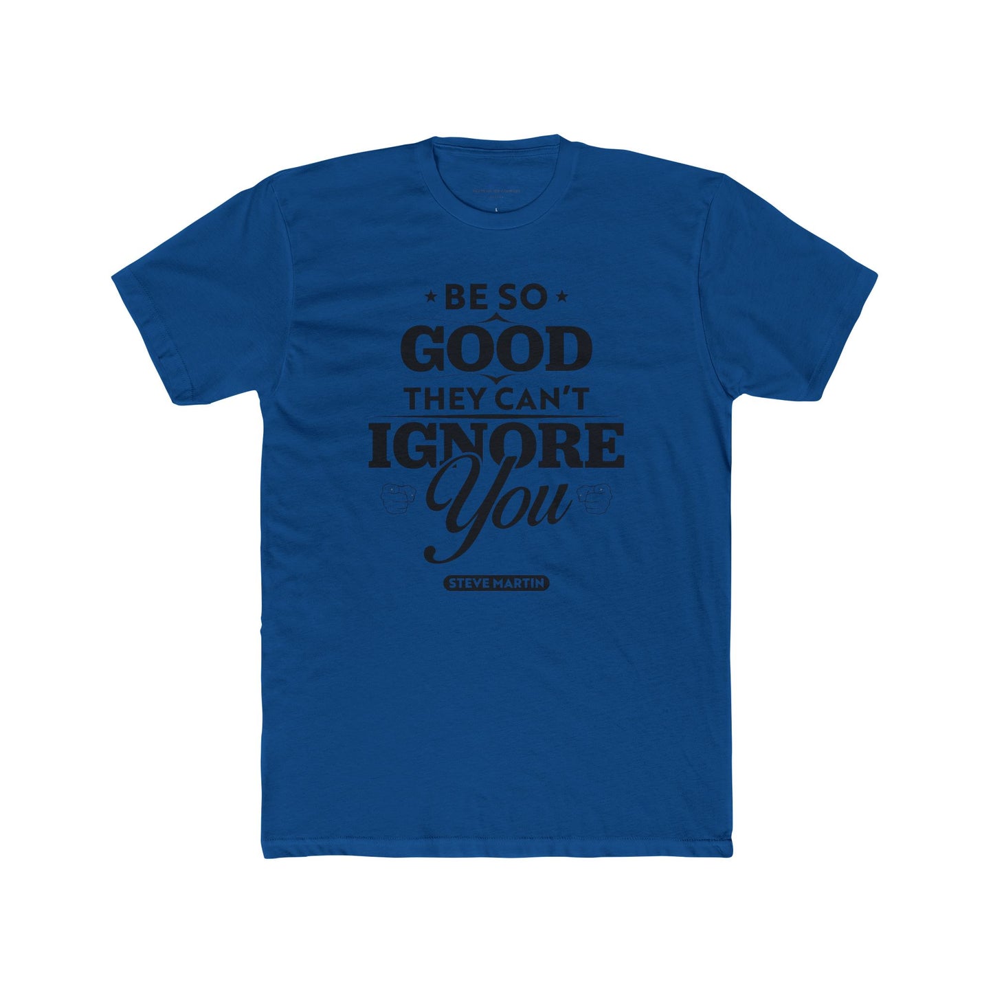 Steve Martin Quoted Word Tee