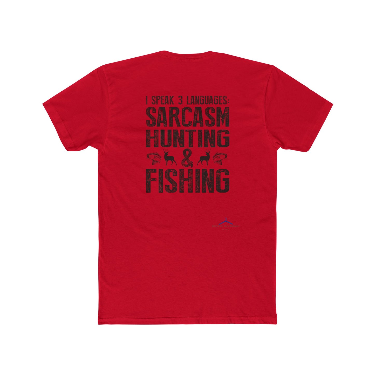 I speak 3 languages - Fishing Hobby Tee