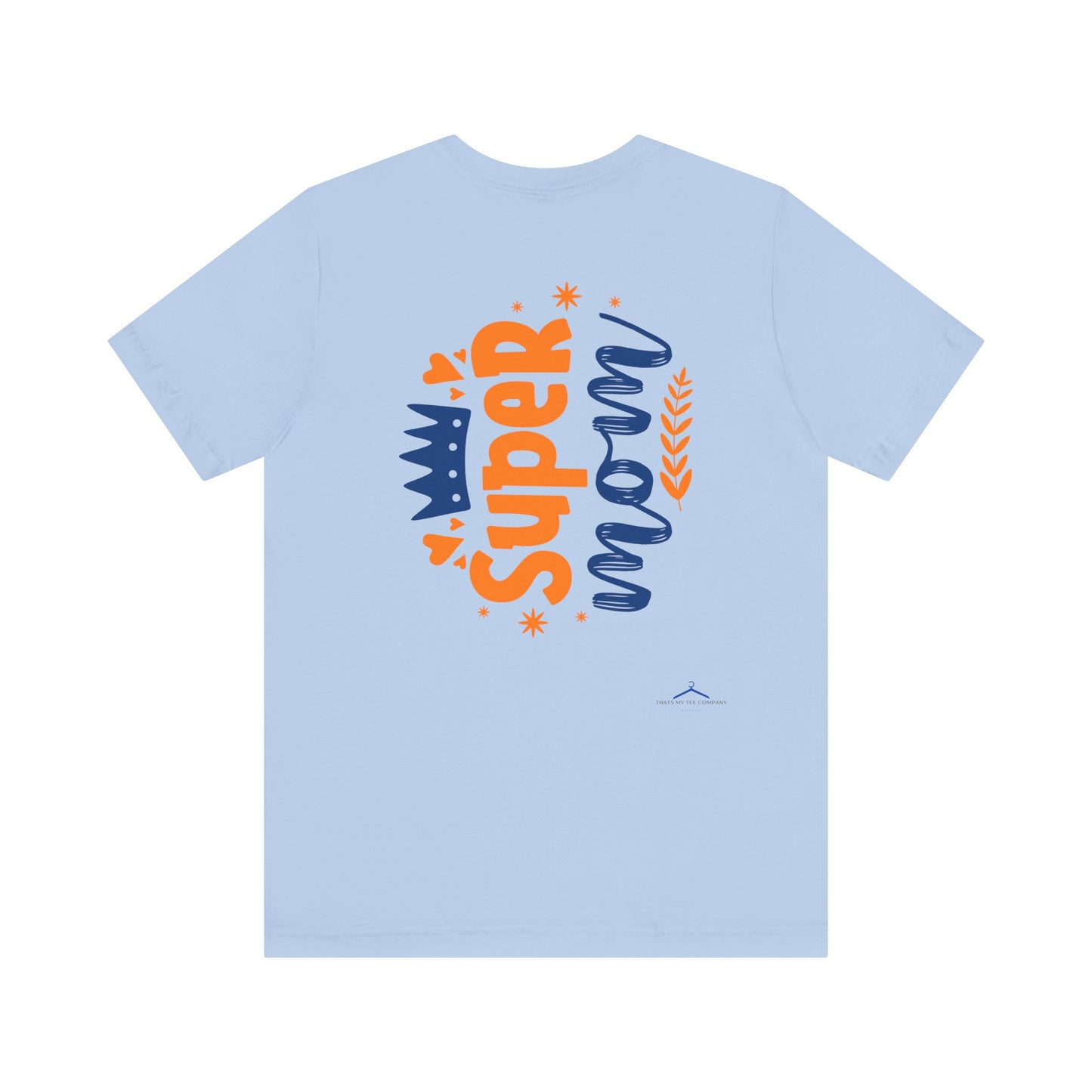 Super Mom Family Tee