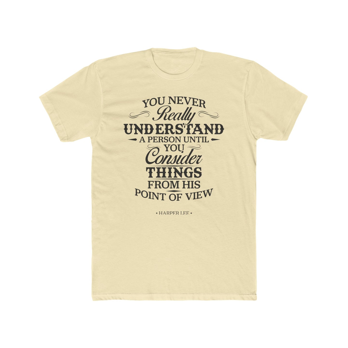 Harper Lee Quoted Word Tee