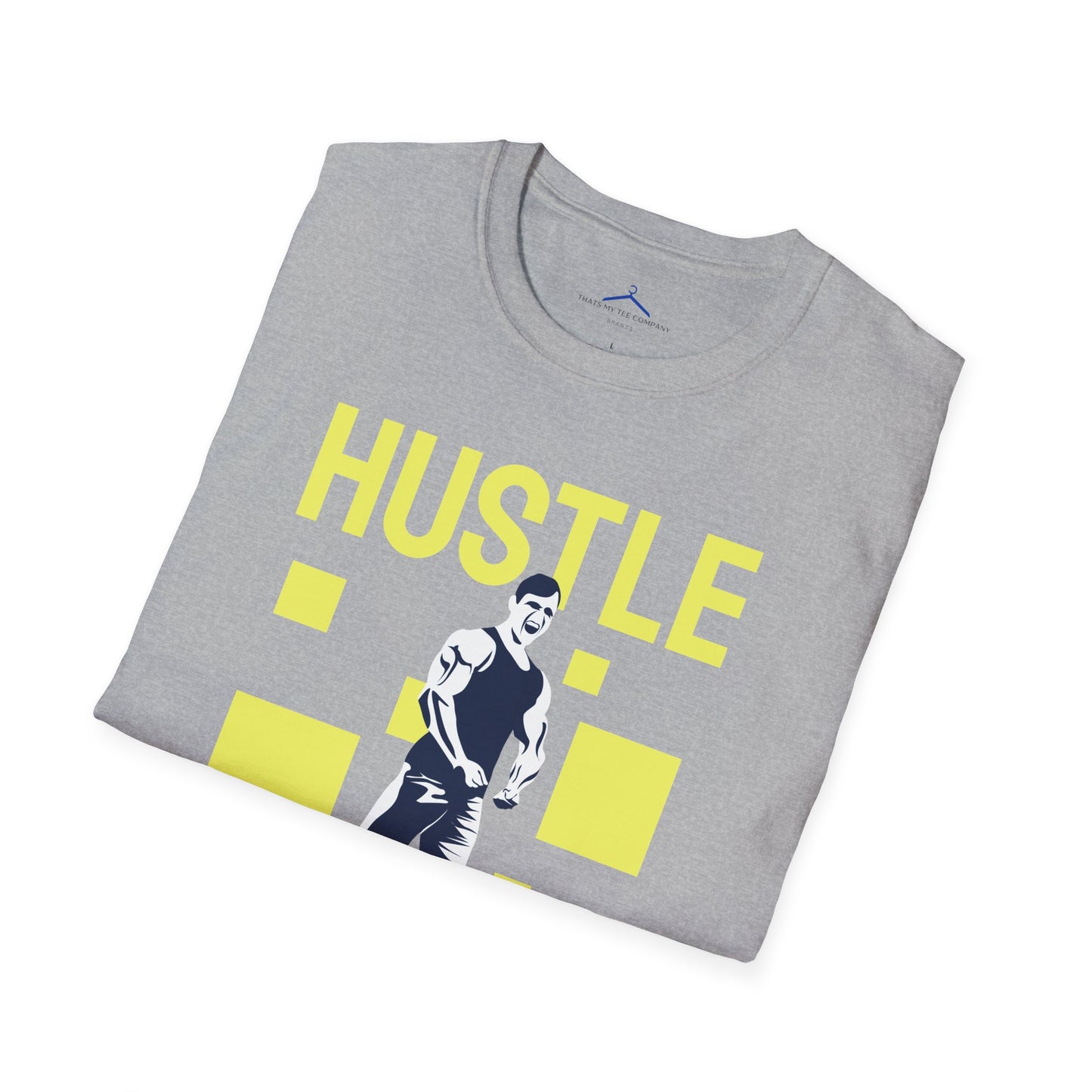 Hustle For That Muscle Fitness T-Shirt