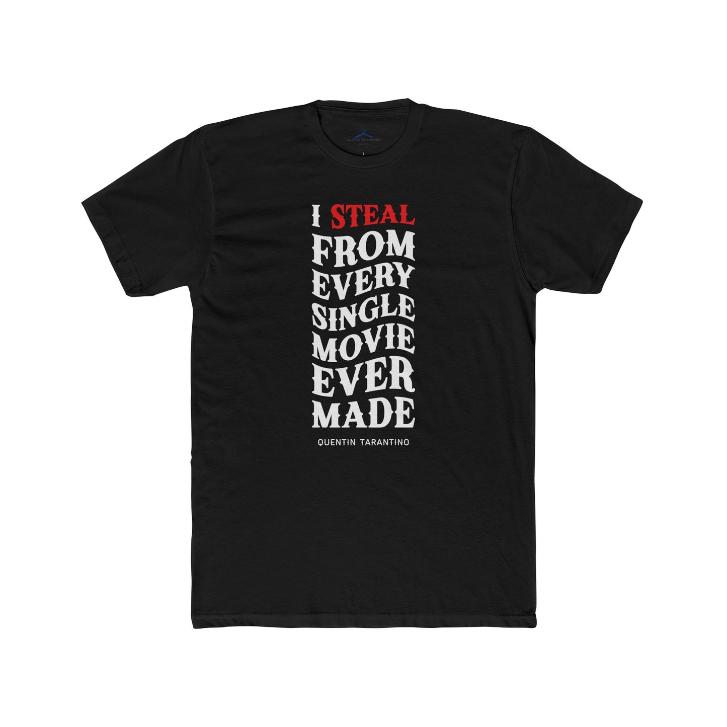 Quentin Tarantino Quoted Word Tee