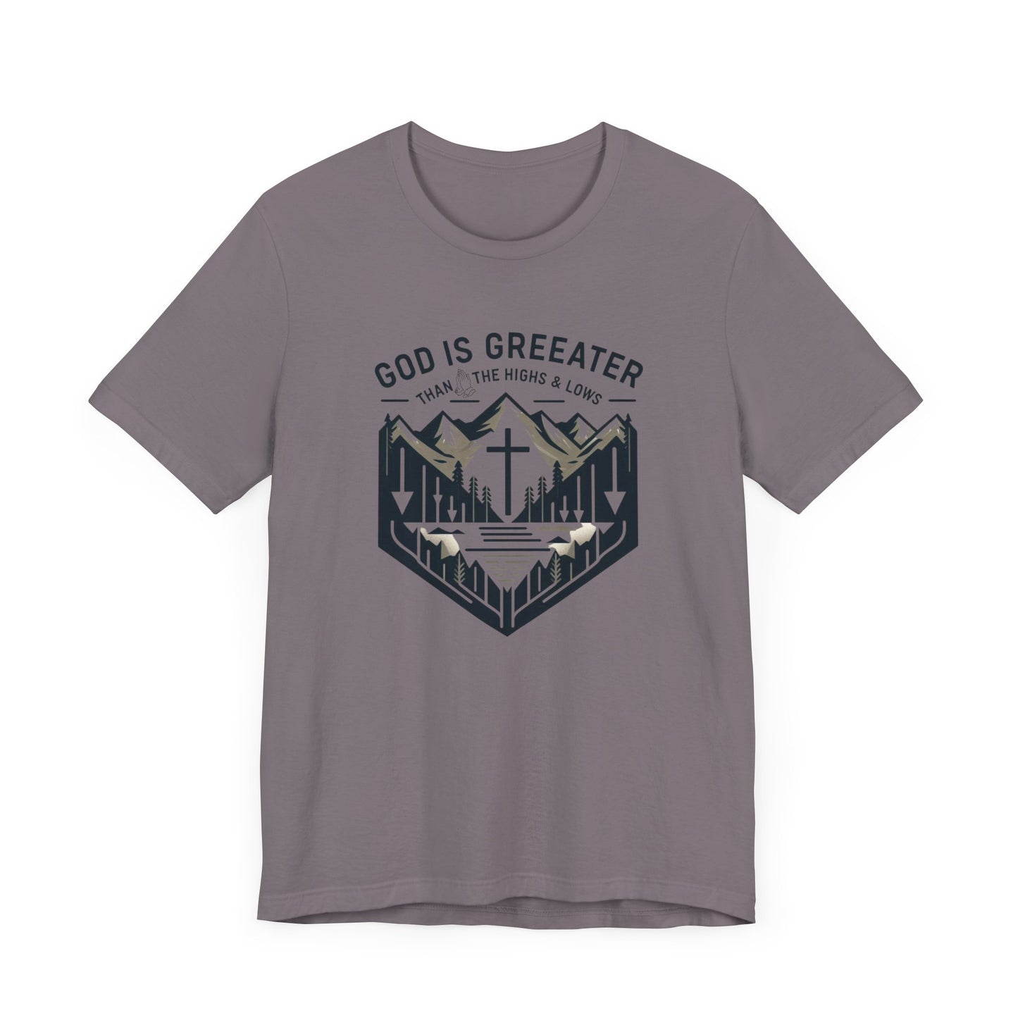 God Is Greater  - Christian Themed T-Shirt