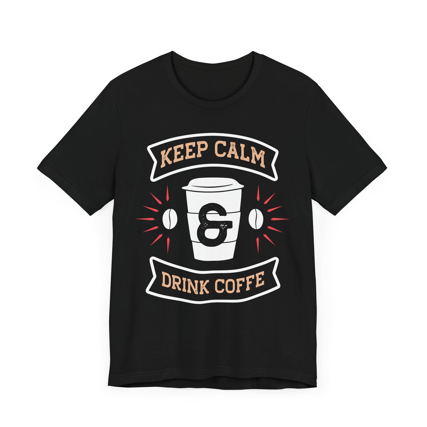 Keep Calm - Coffee Tee