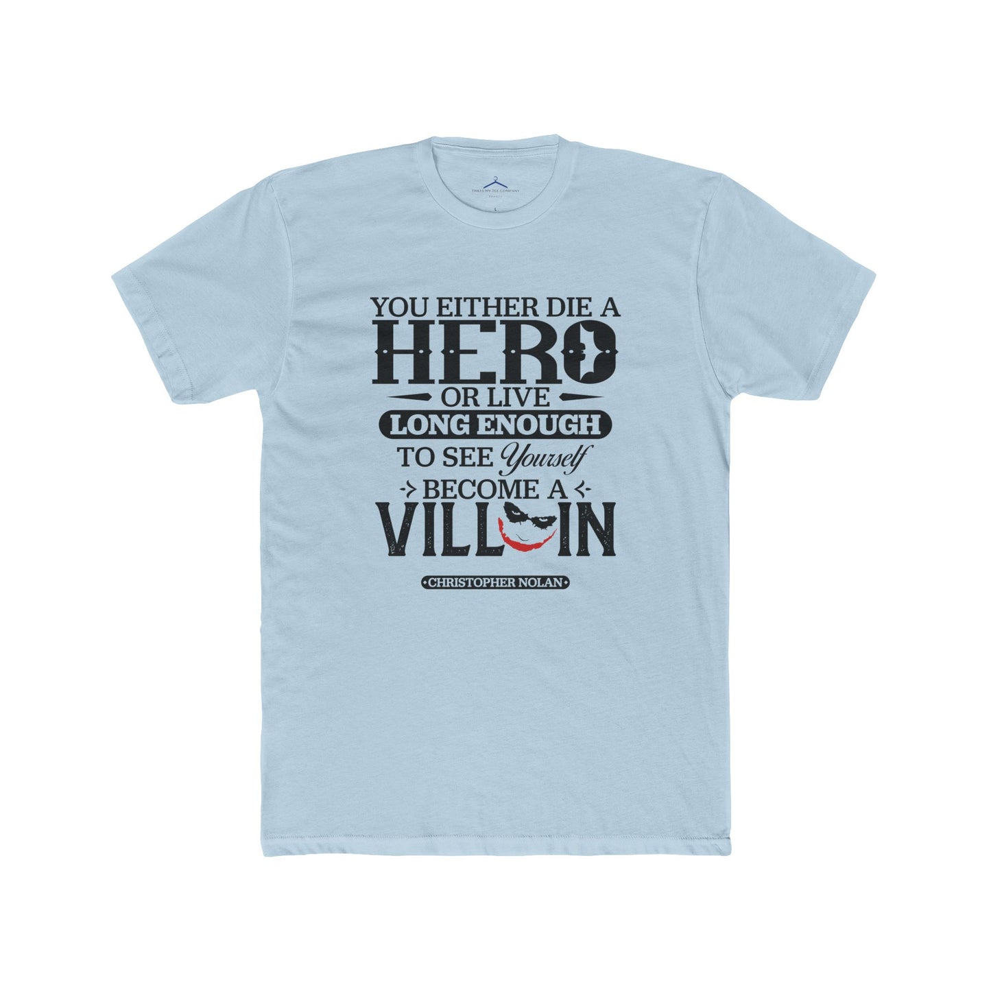 Christopher Nolan Quoted Word Tee
