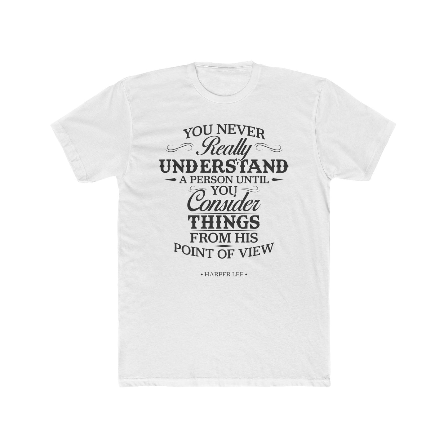 Harper Lee Quoted Word Tee