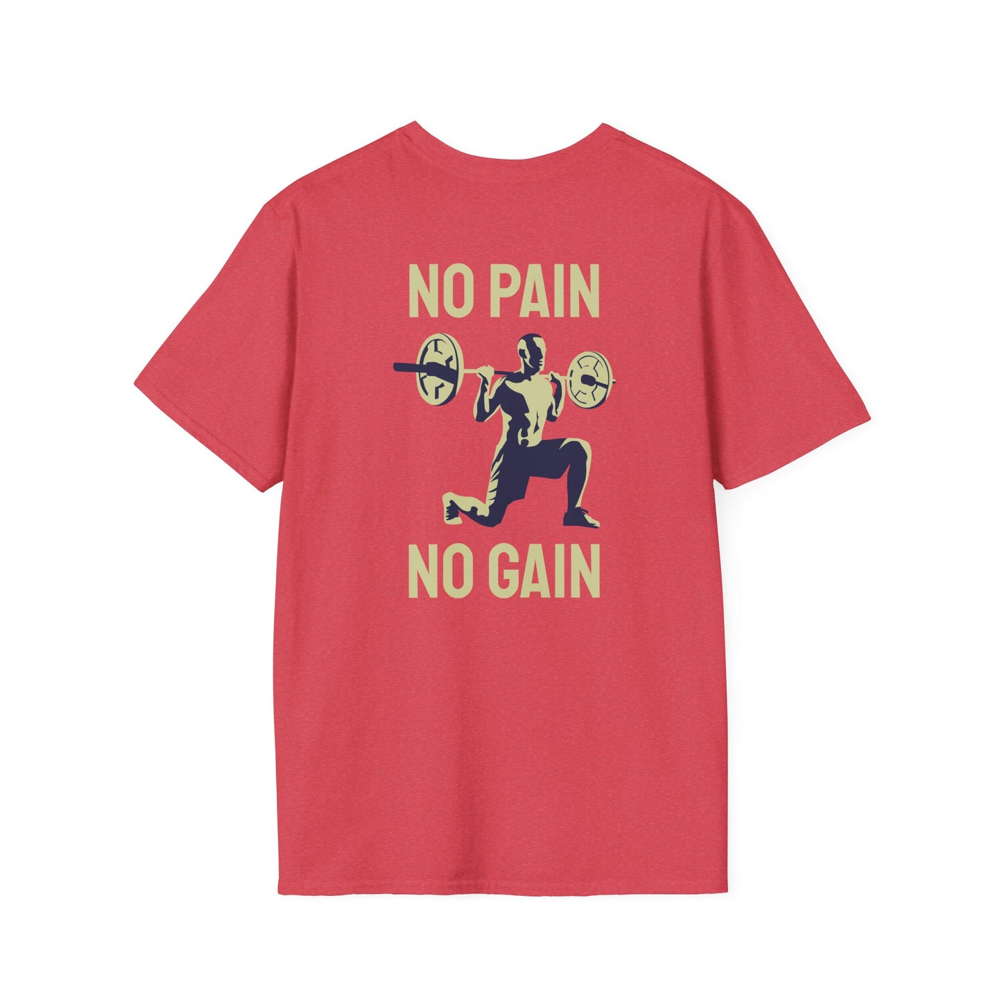 NO PAIN NO GAIN Fitness T-Shirt