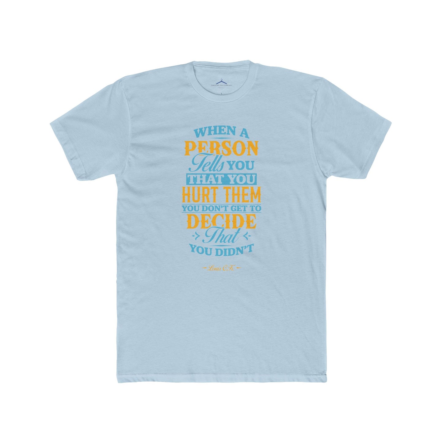 Louis C.K. Quoted Word Tee