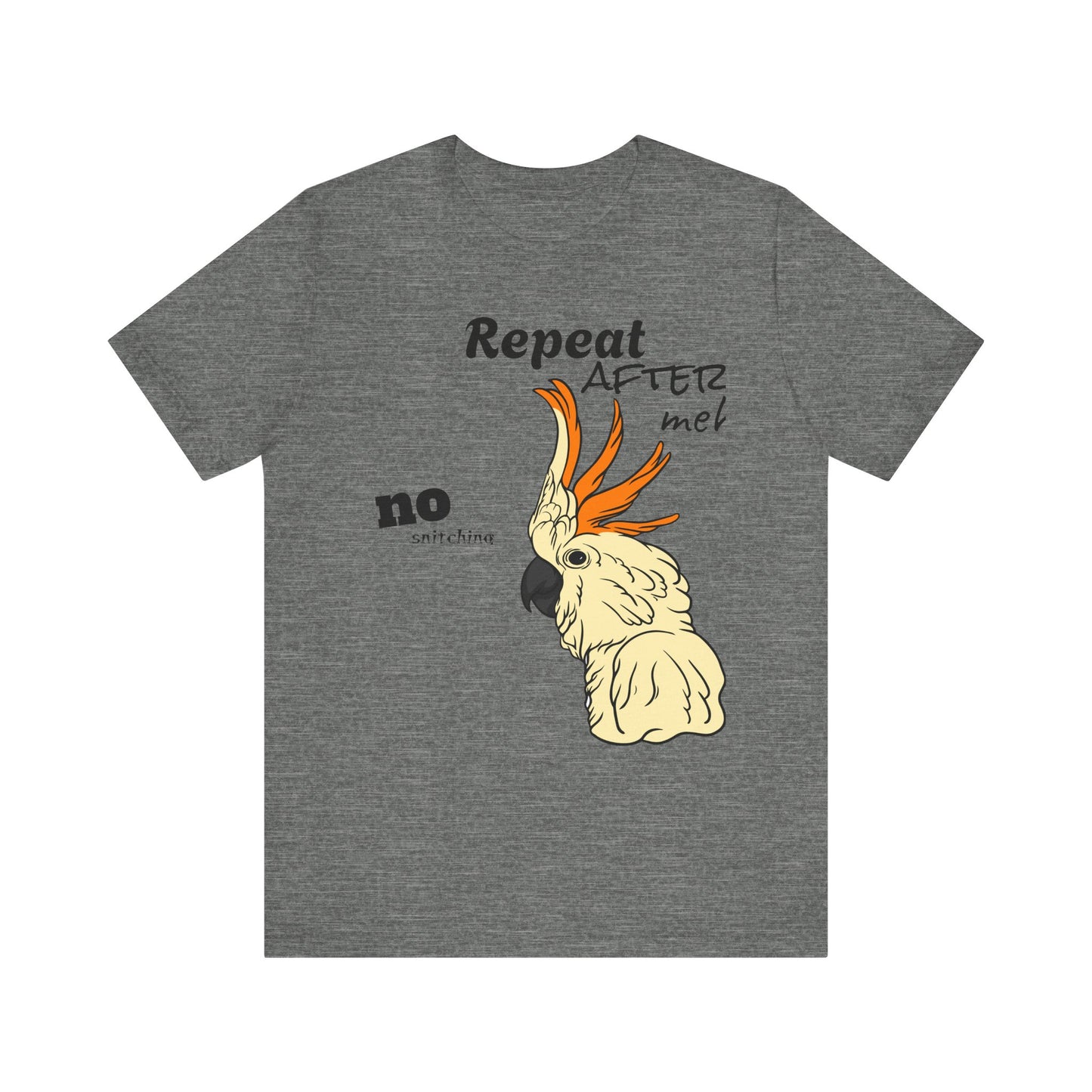 Funny Sarcastic Pets Tee - Repeat after me