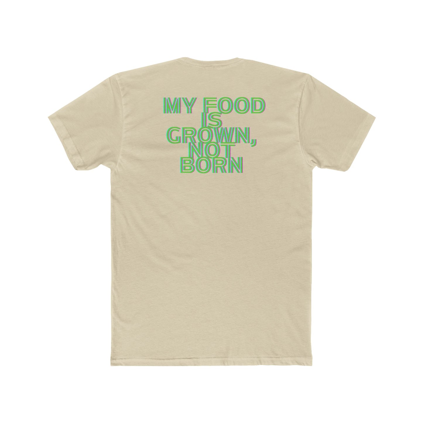 My food is grown Vegan Tee