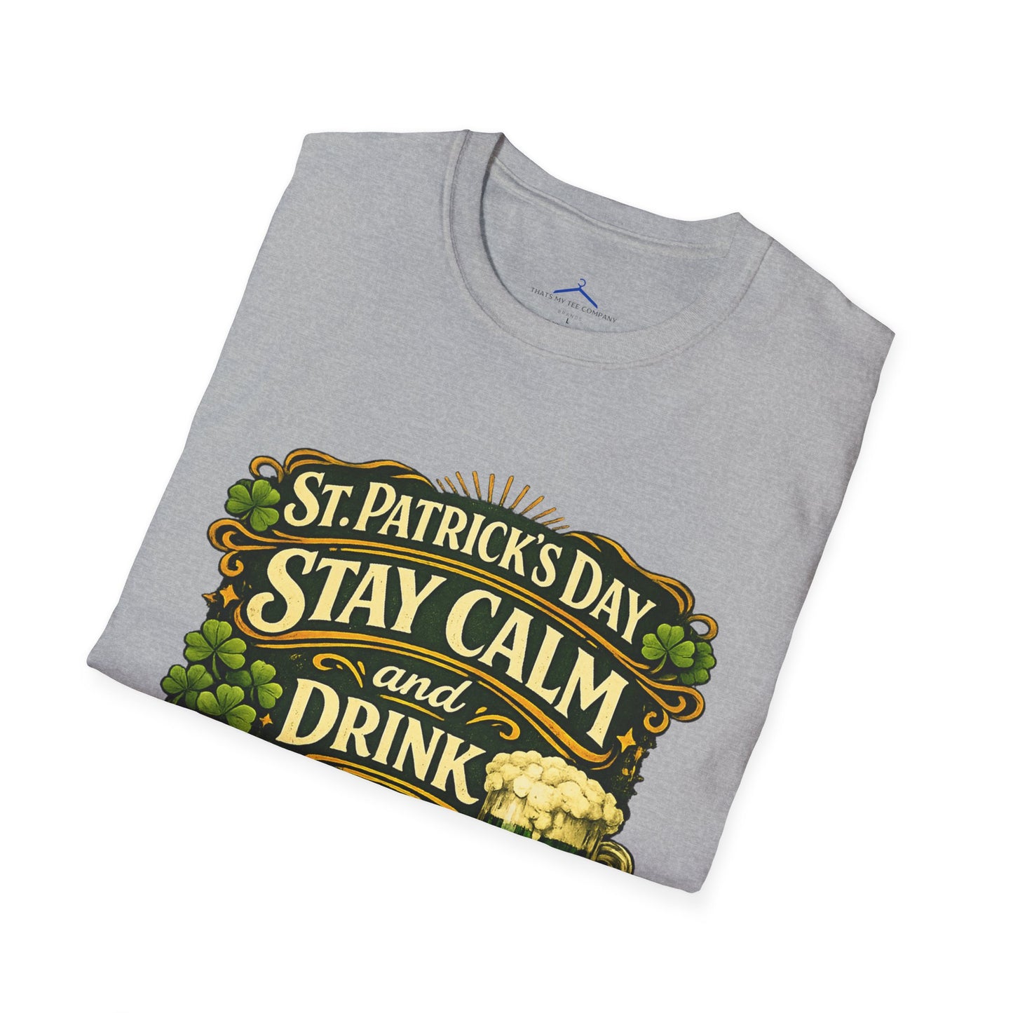St. Patrick's Day "Stay Calm and Drink Green Beer" T-Shirt