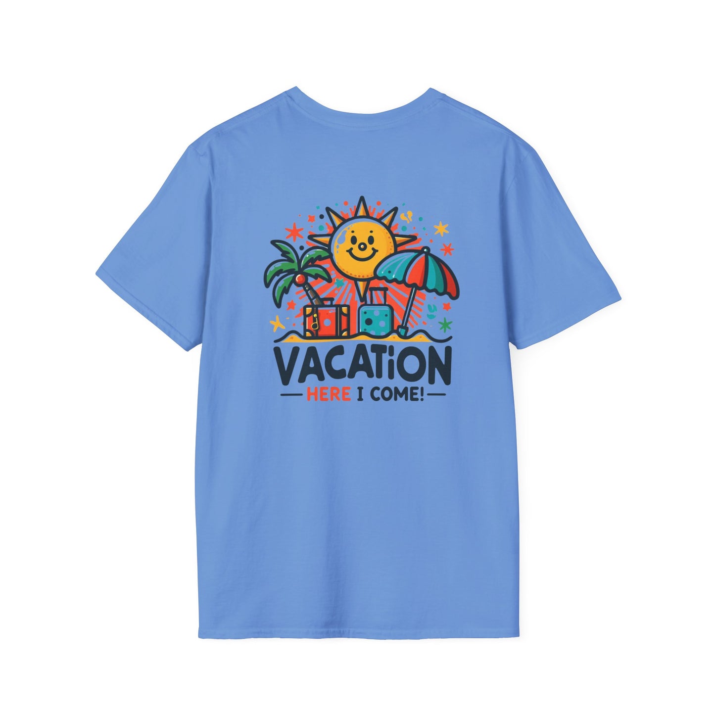 Vacation Here I Come - Travel Adventure Graphic Tee