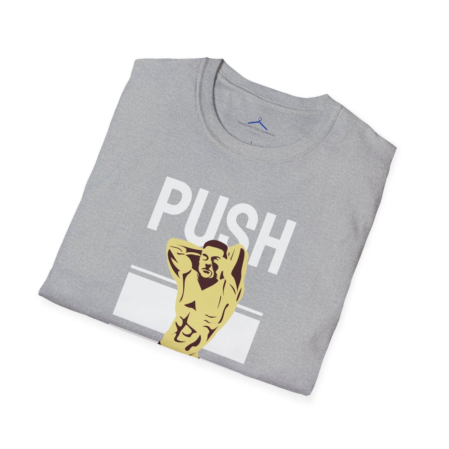 Push Yourself Fitness T-Shirt