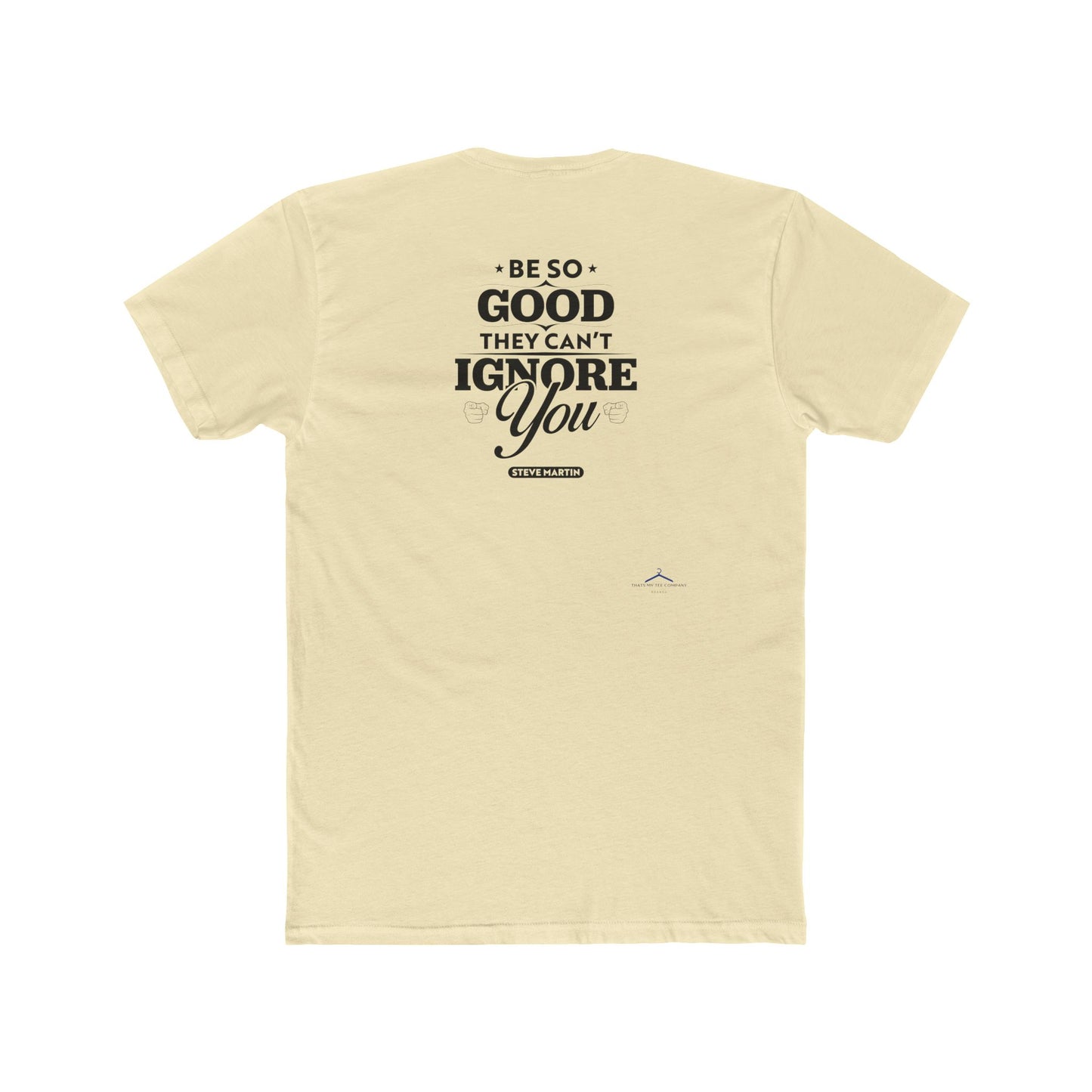 Steve Martin Quoted Word Tee