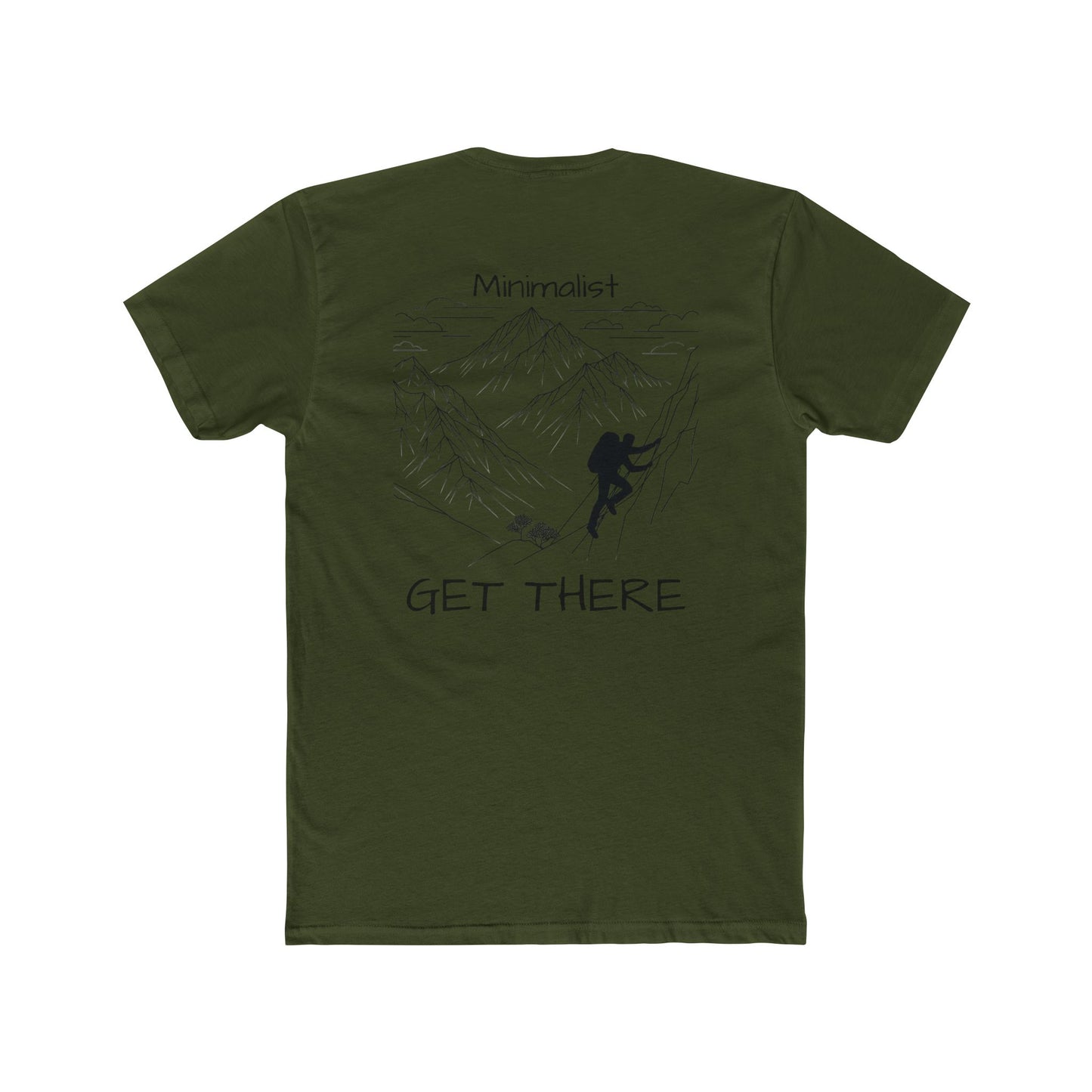 Get there - Minimalist Tee