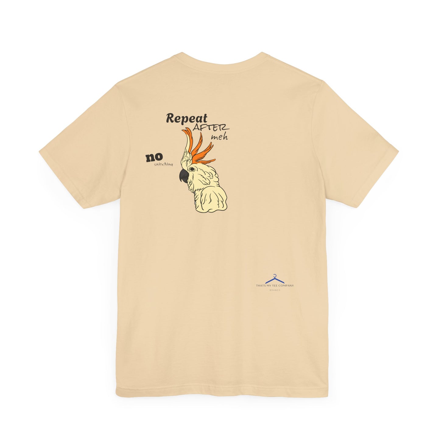 Funny Sarcastic Pets Tee - Repeat after me