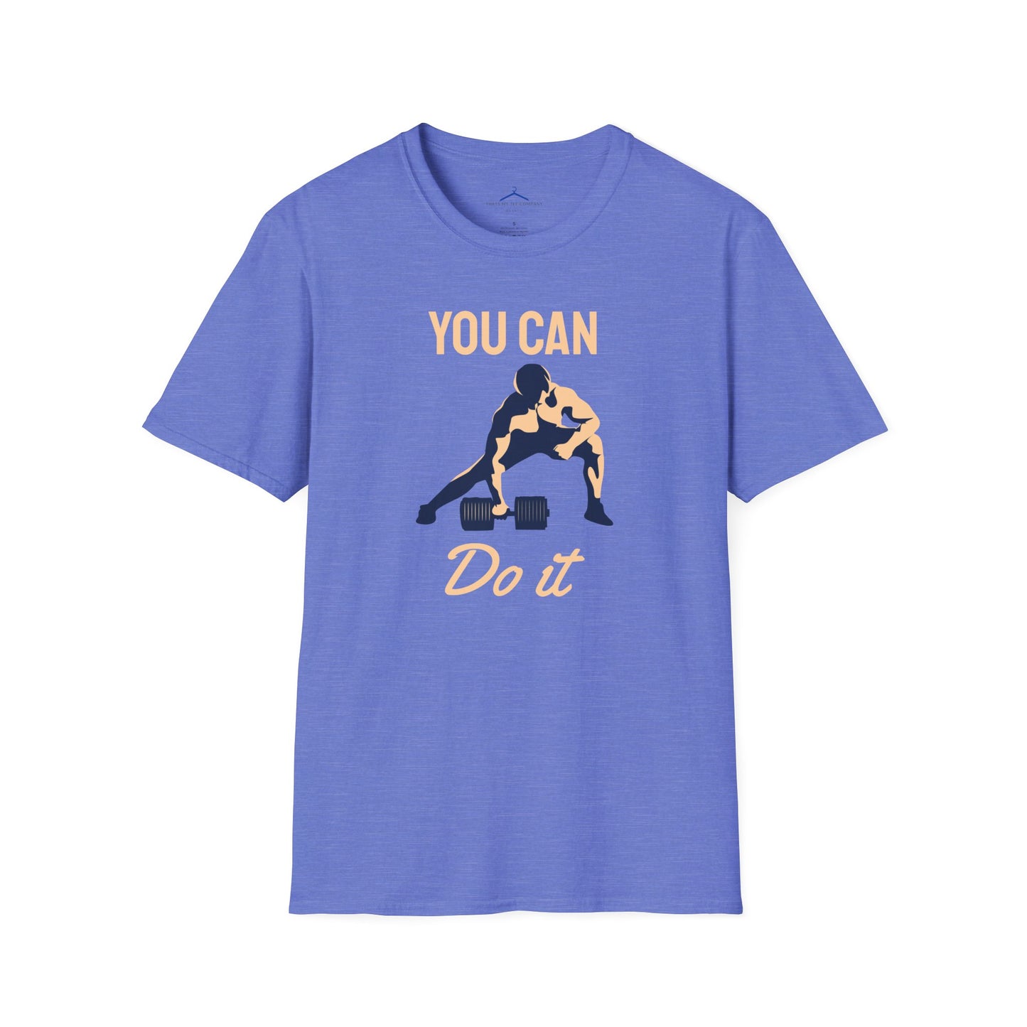 YOU CAN DO IT Fitness T-Shirt