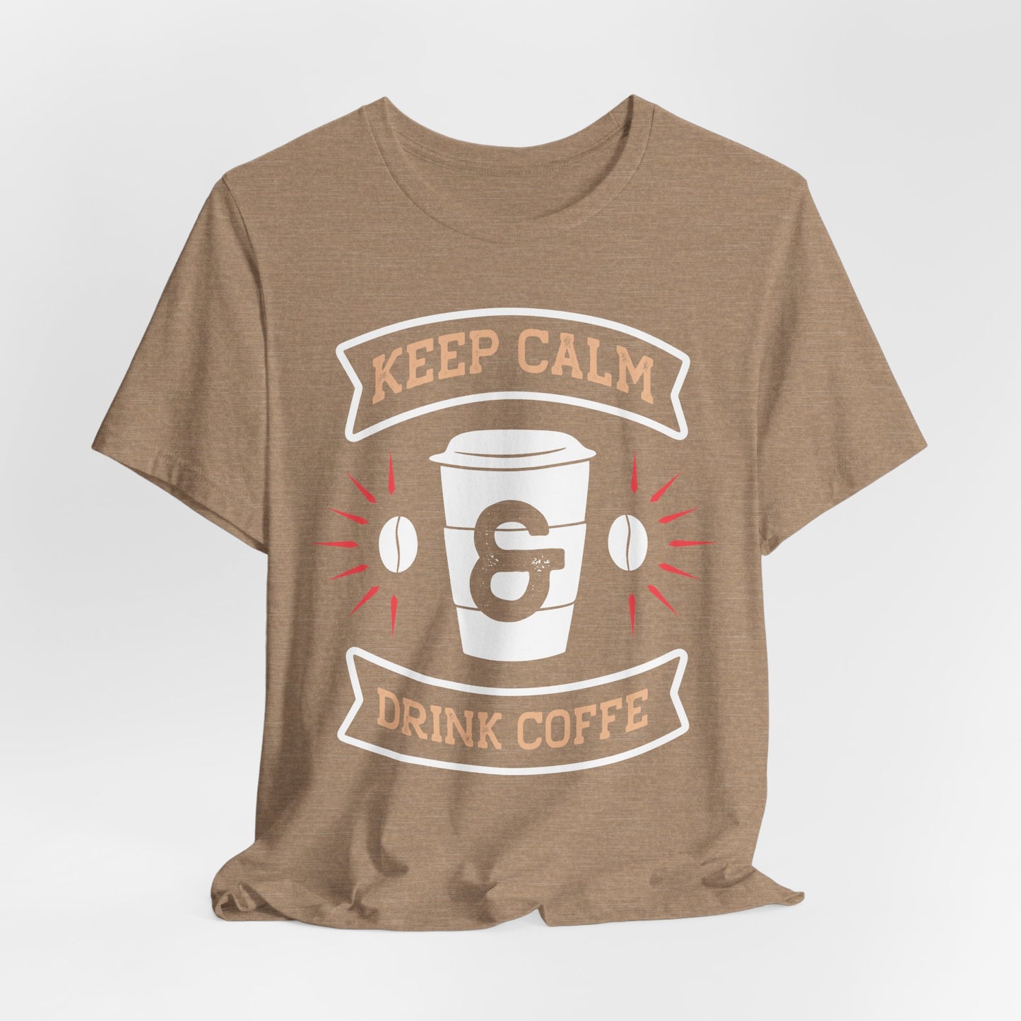 Keep Calm - Coffee Tee