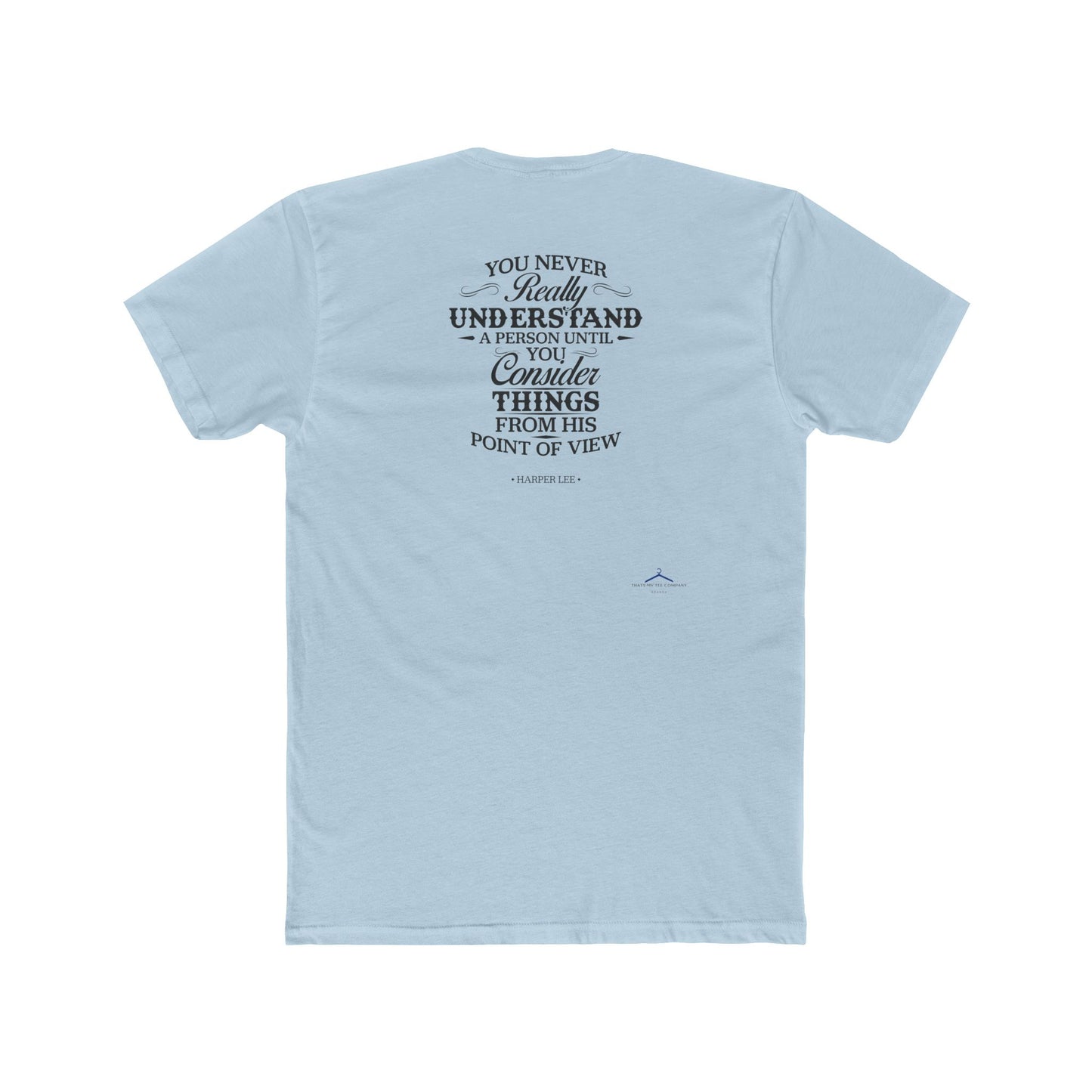 Harper Lee Quoted Word Tee