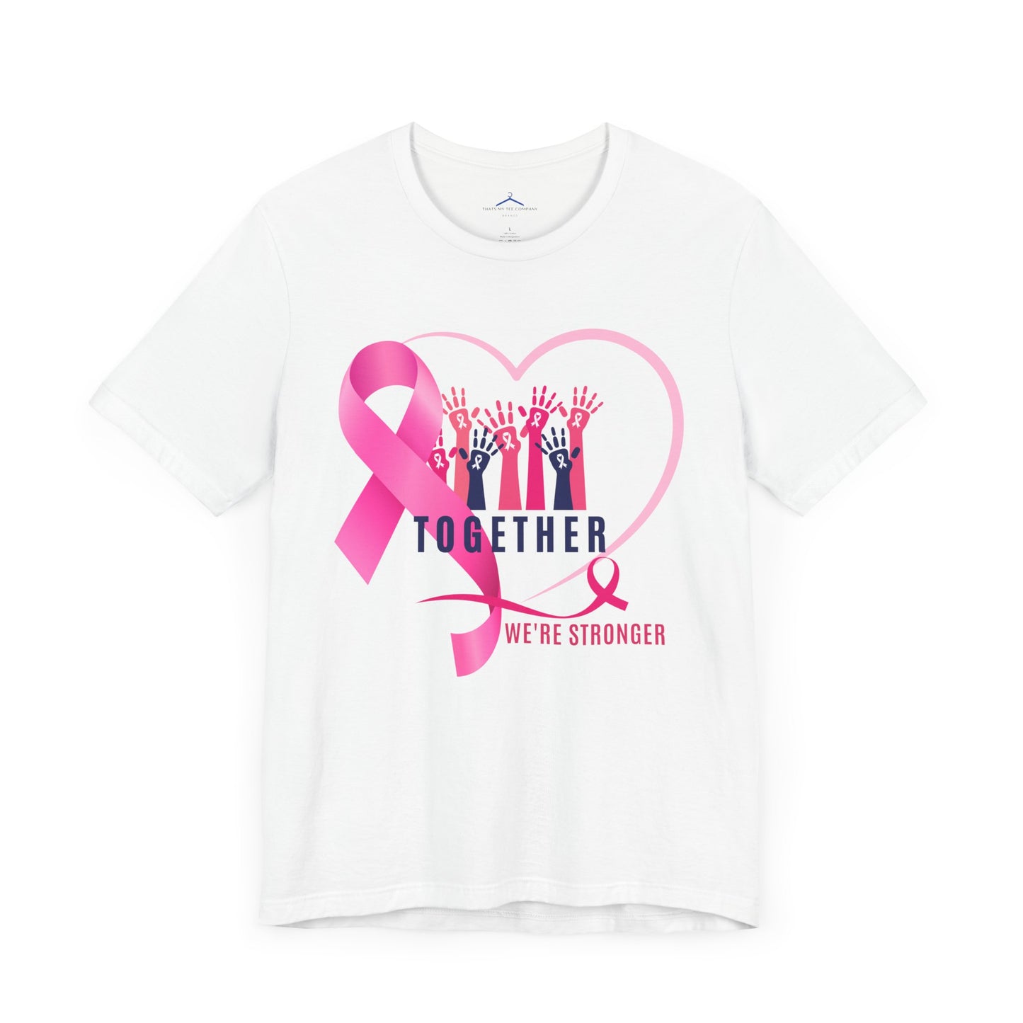 Together Were Stronger (Cancer Awareness) Social  Tee