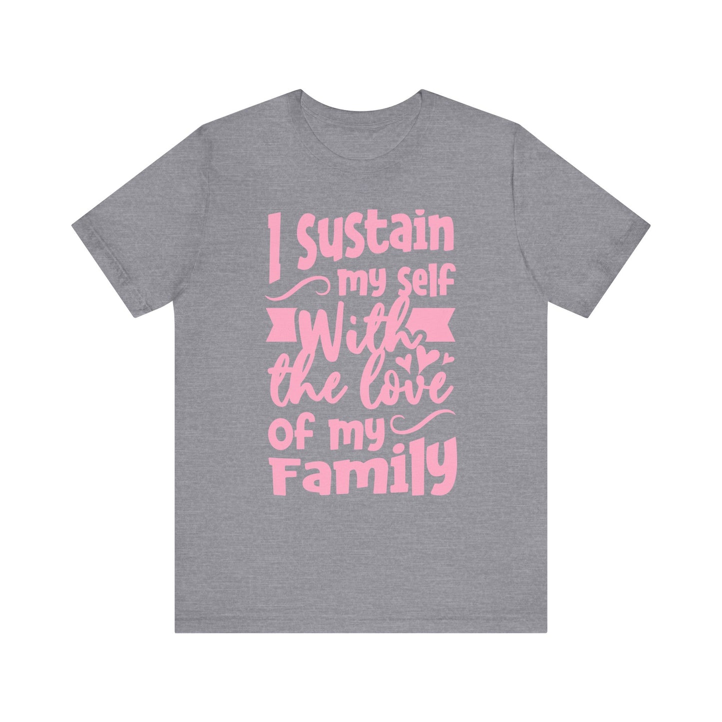 The Love of My Family Tee