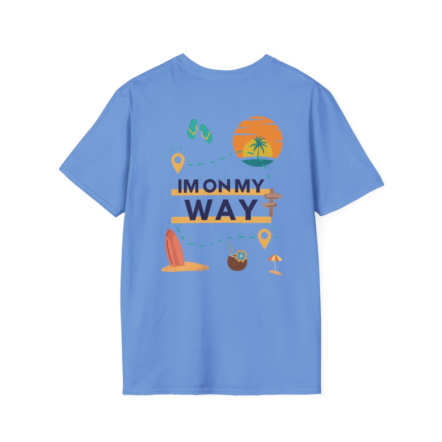 Im On My Way - Travel Adventure Graphic Tee