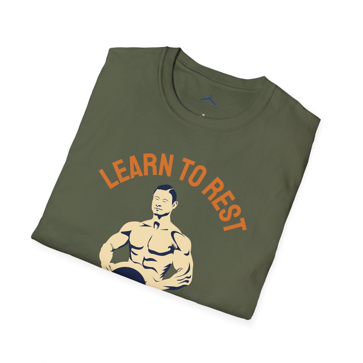 Learn to Rest Not to Quit Fitness T-Shirt