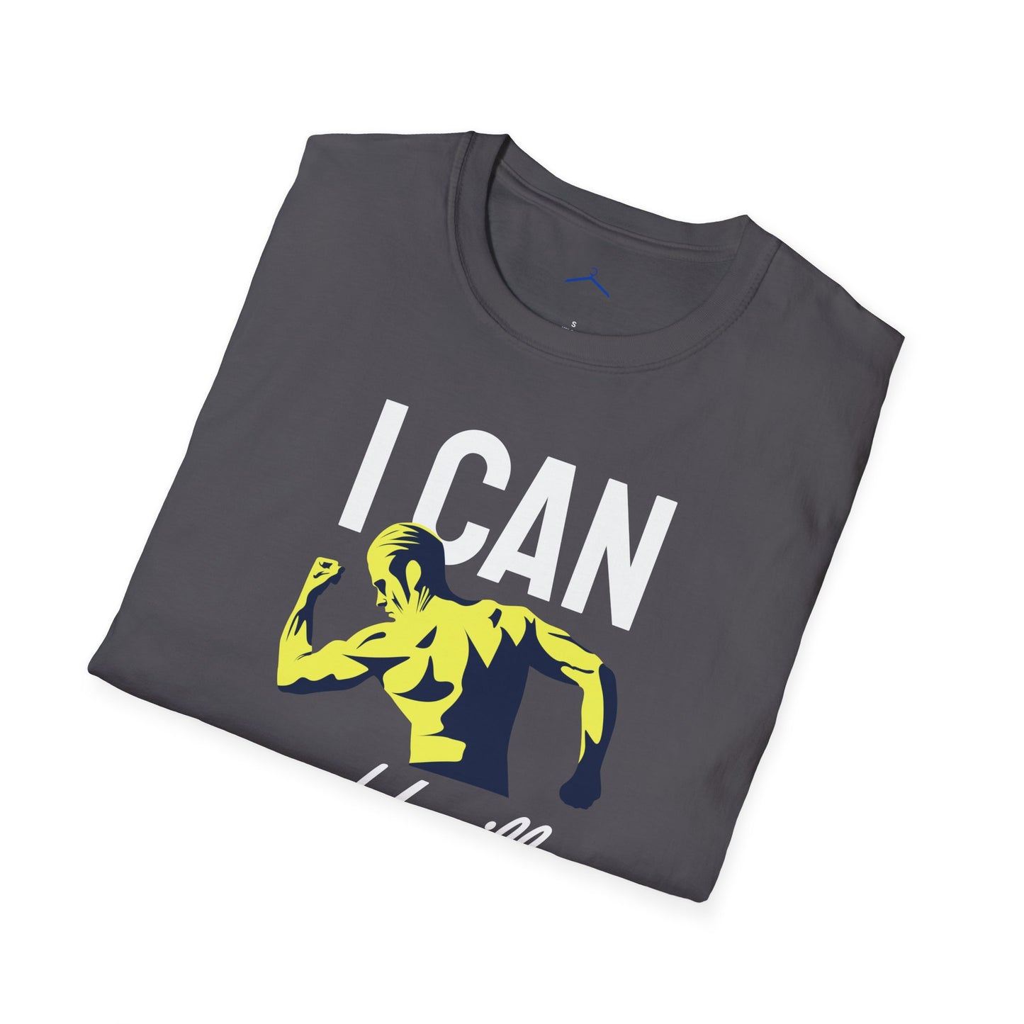 I Can And I Will Do It - Fitness Tee