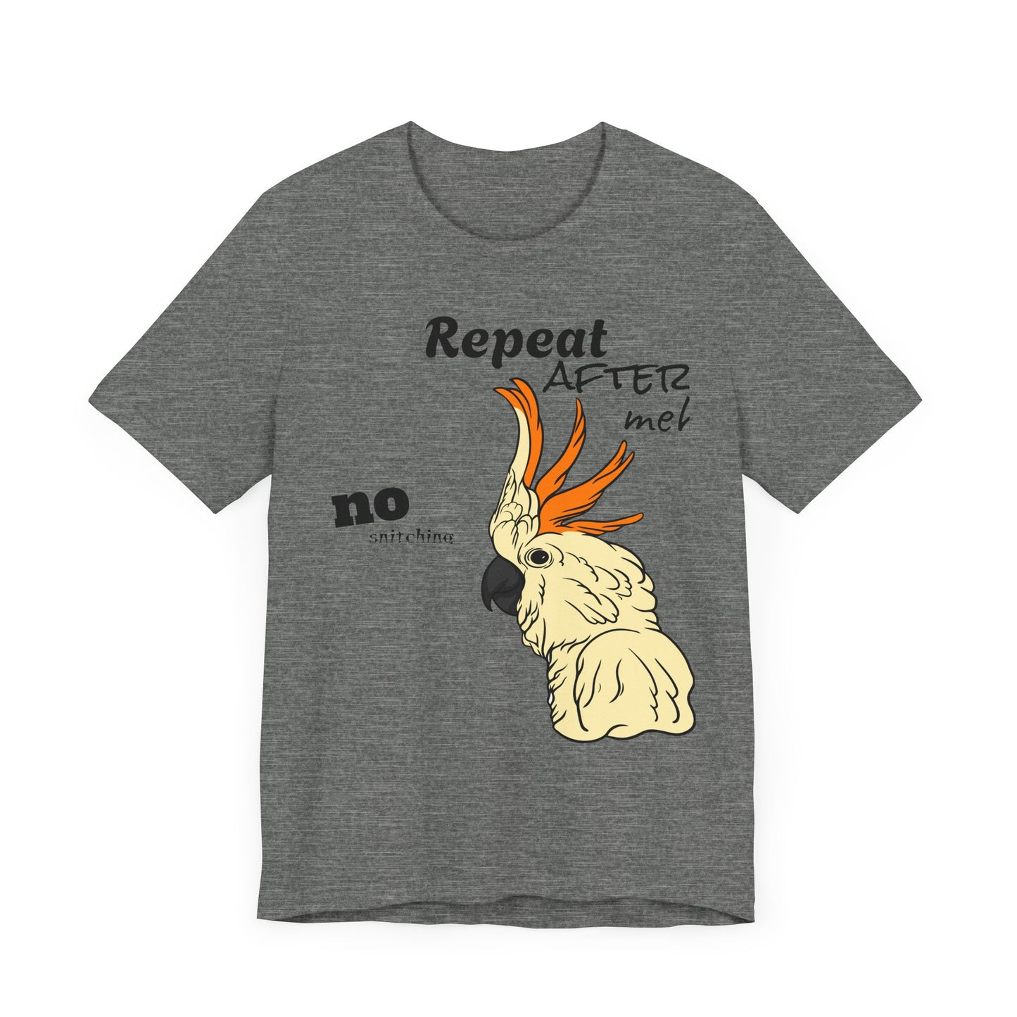 Funny Sarcastic Pets Tee - Repeat after me