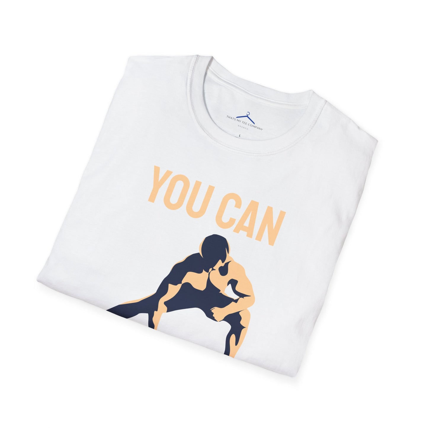 YOU CAN DO IT Fitness T-Shirt