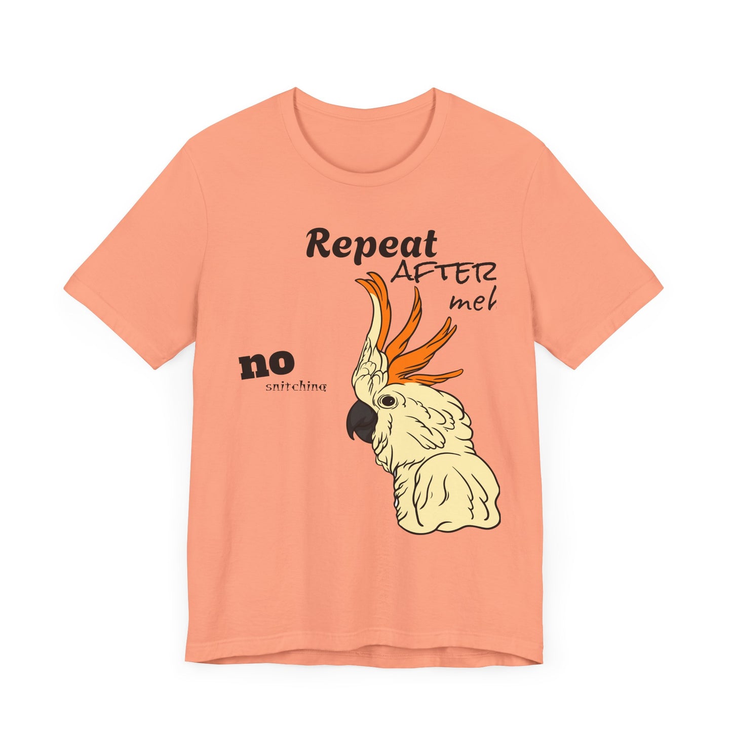 Funny Sarcastic Pets Tee - Repeat after me