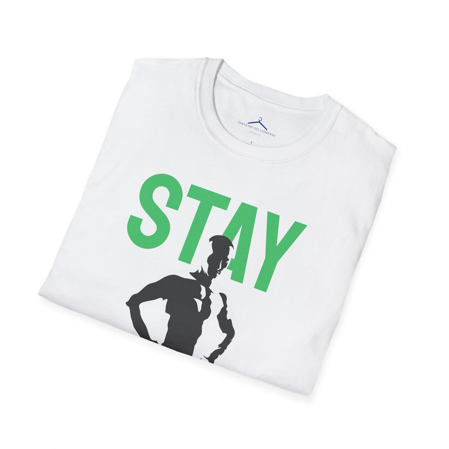 STAY STRONG Fitness T-Shirt