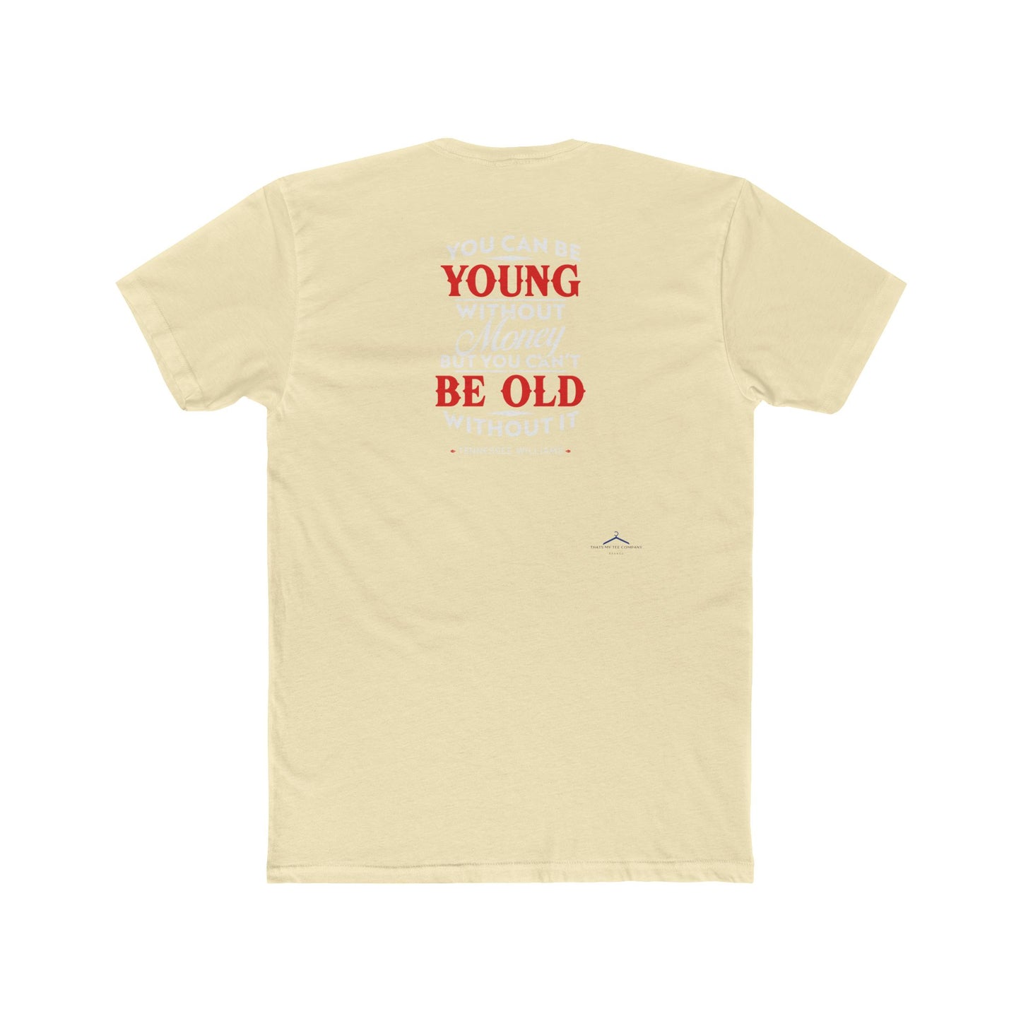 Tennessee Williams Quoted Word Tee