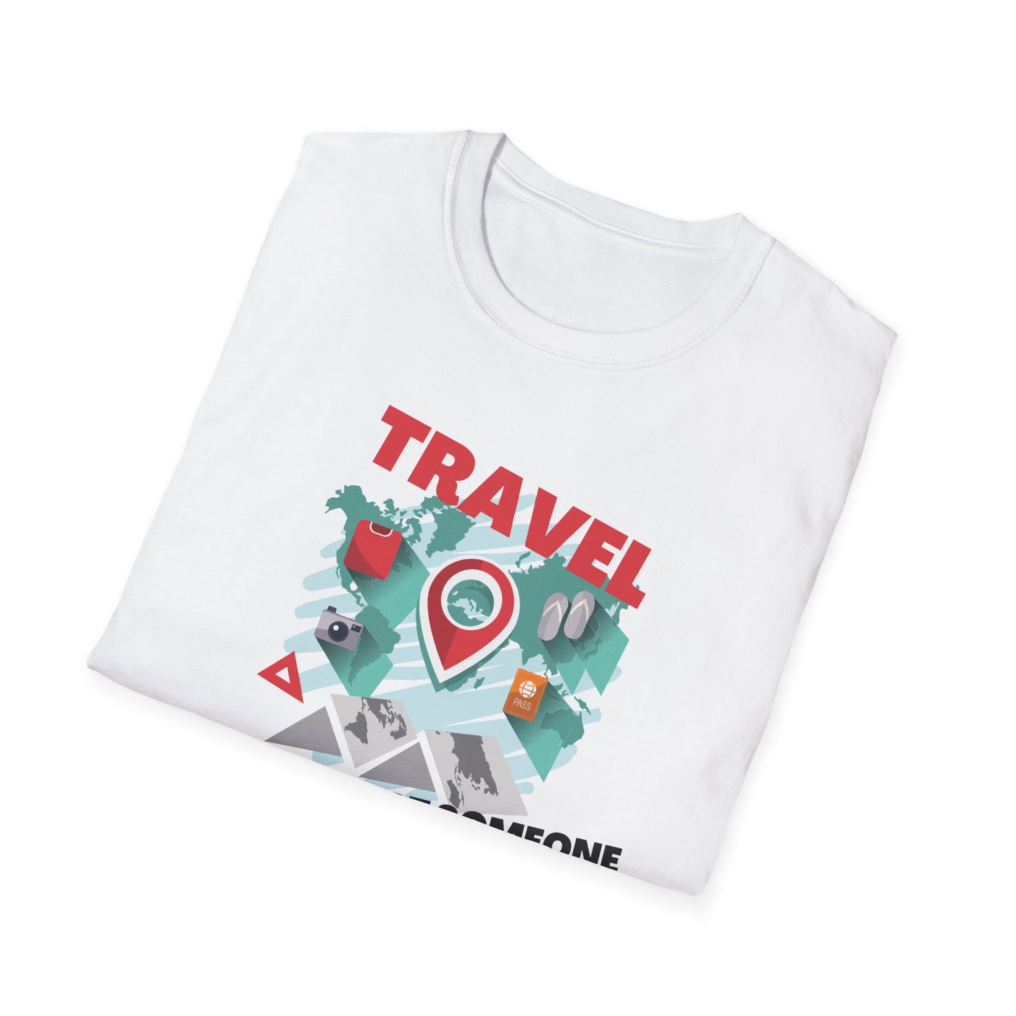 Travel Or Hurt Someone - Travel Adventure Graphic Tee